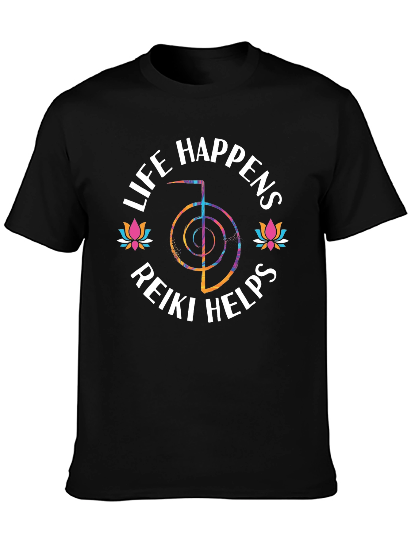 Life Happens Reiki Helps Graphic T-Shirt