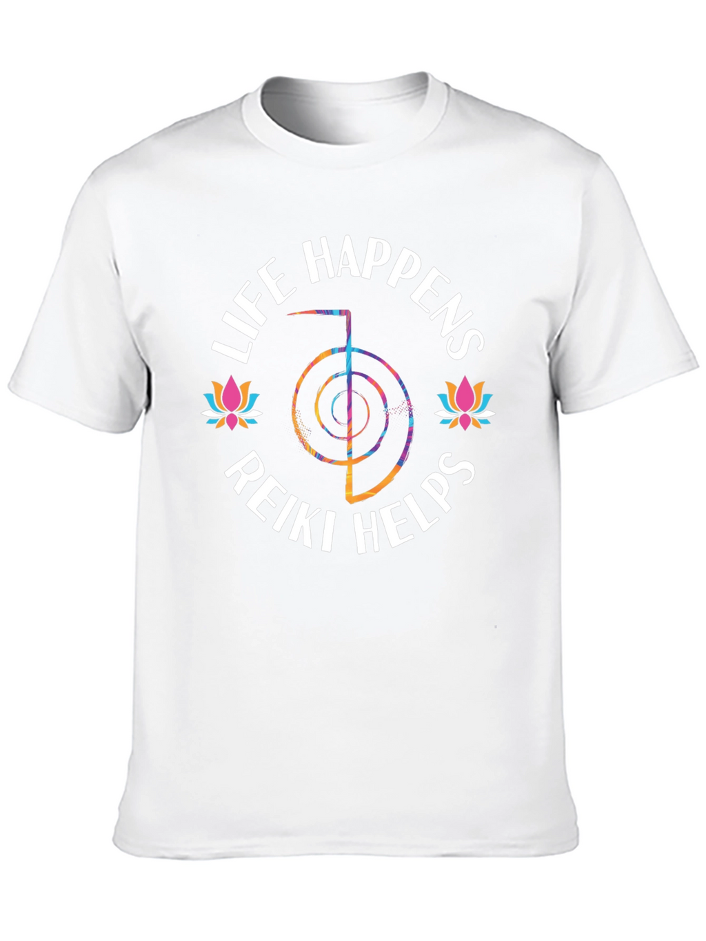 Life Happens Reiki Helps Graphic T-Shirt