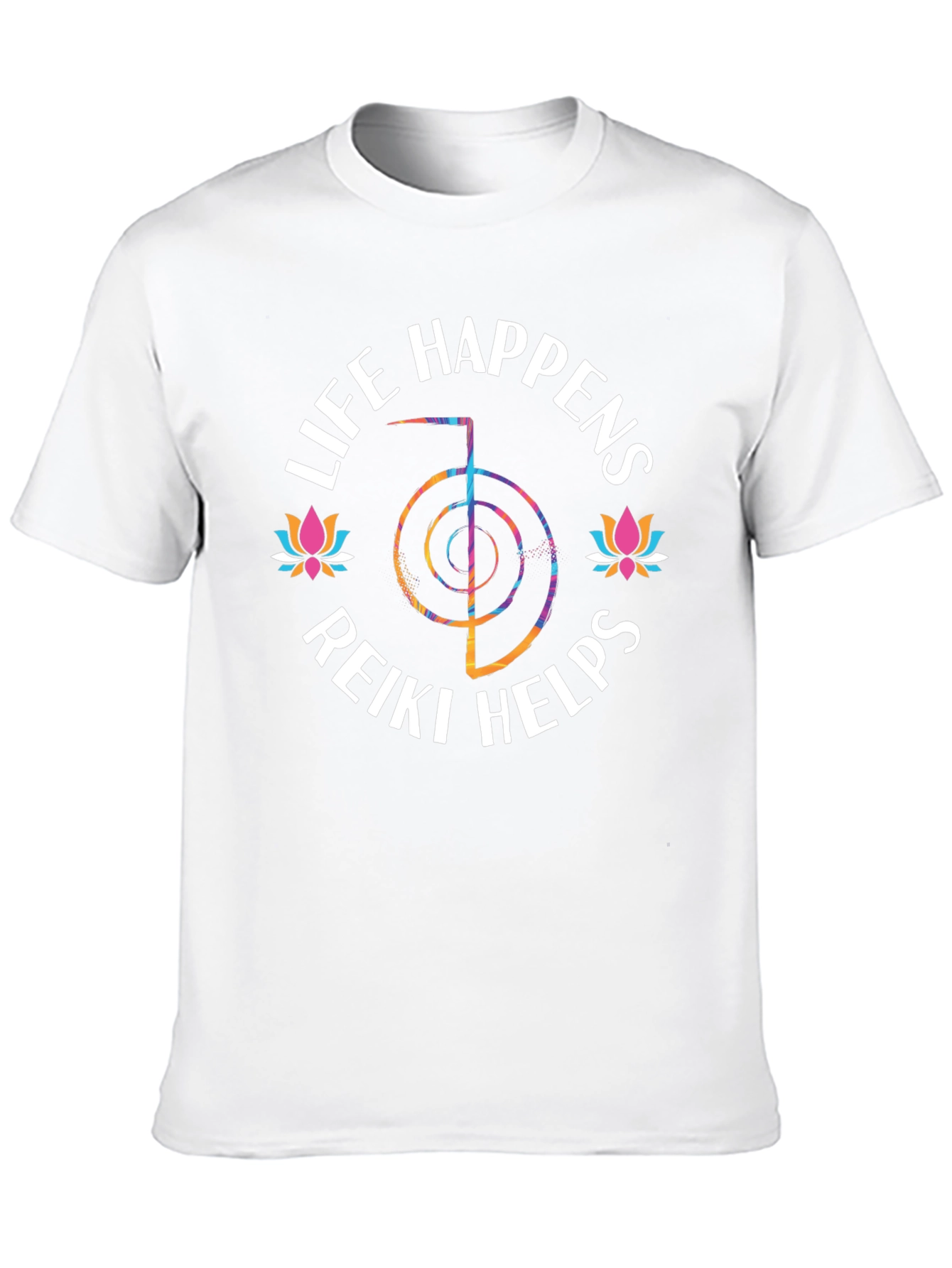 Life Happens Reiki Helps Graphic T-Shirt