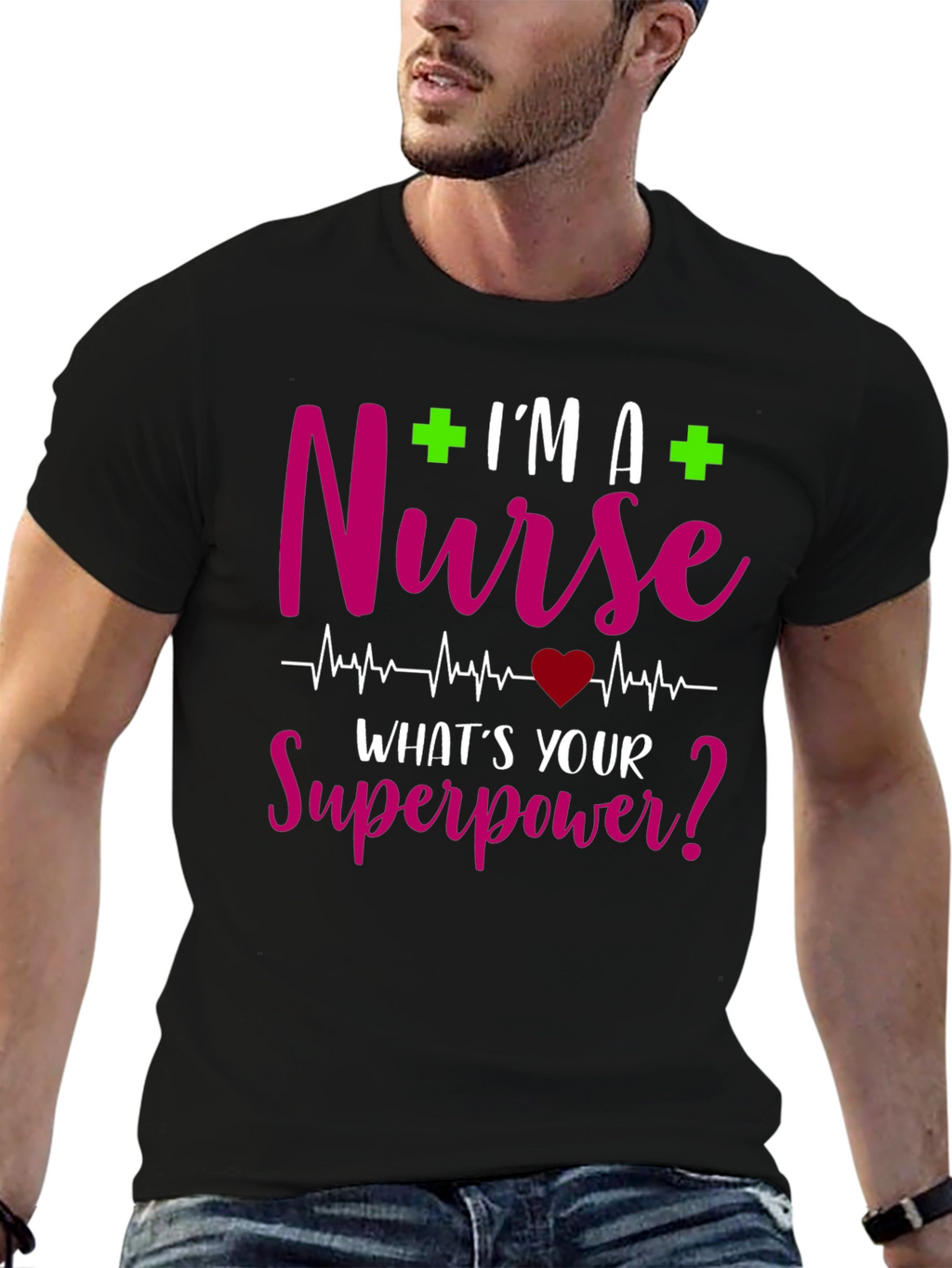 Nurse Superpower T-Shirt - Healthcare Hero Tee