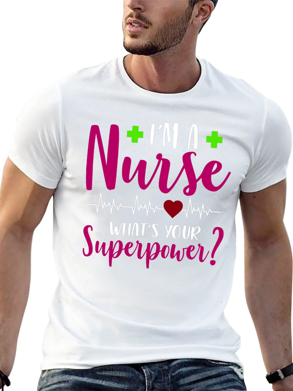 Nurse Superpower T-Shirt - Healthcare Hero Tee