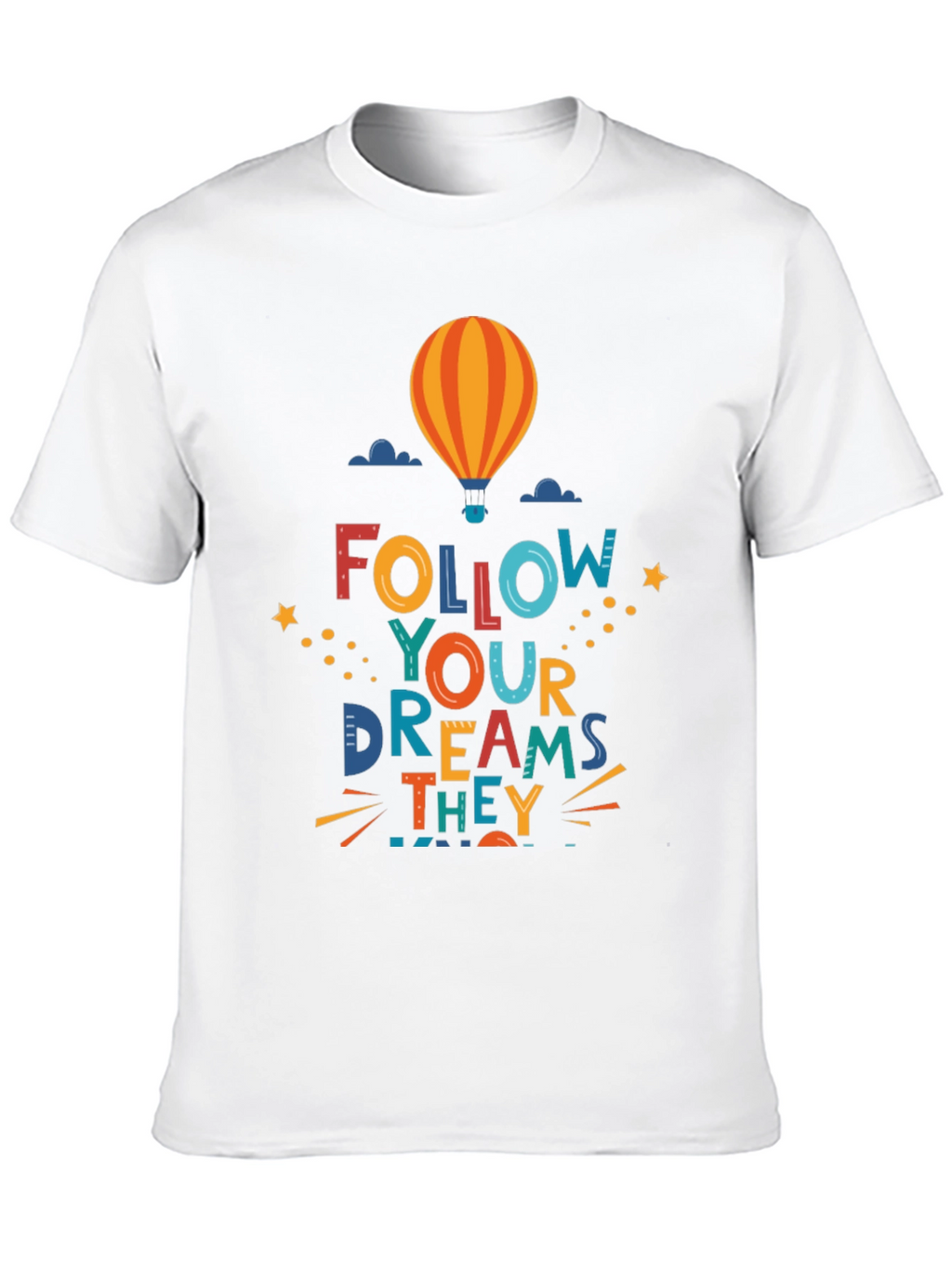Follow Your Dreams Graphic Tee