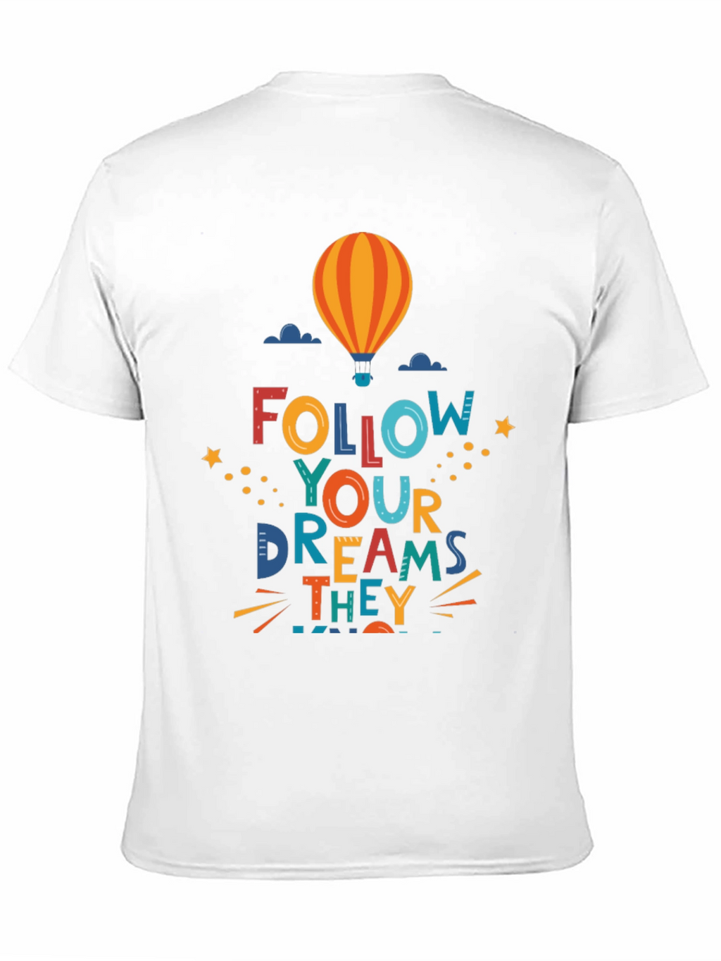 Follow Your Dreams Graphic Tee