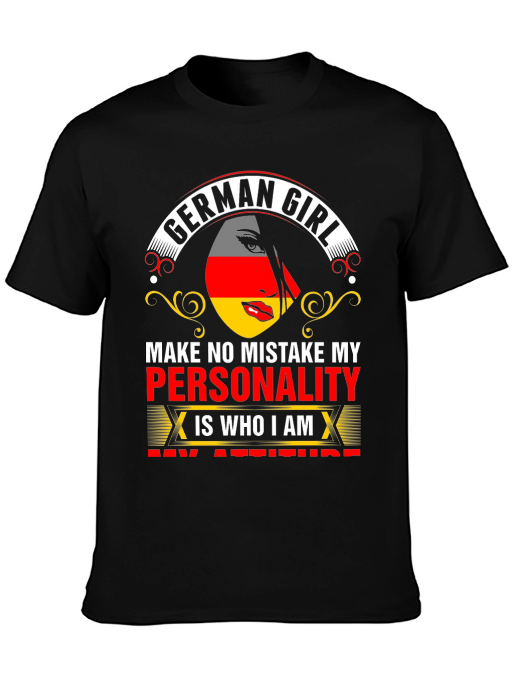 German Girl Personality Graphic Tee