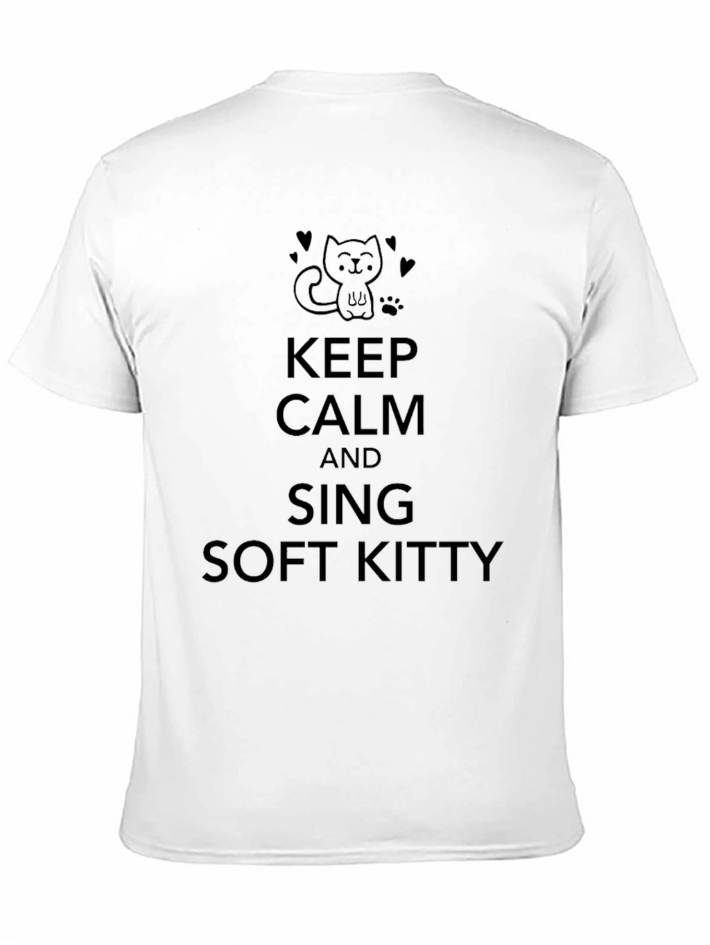 Keep Calm and Sing Soft Kitty Black T-Shirt