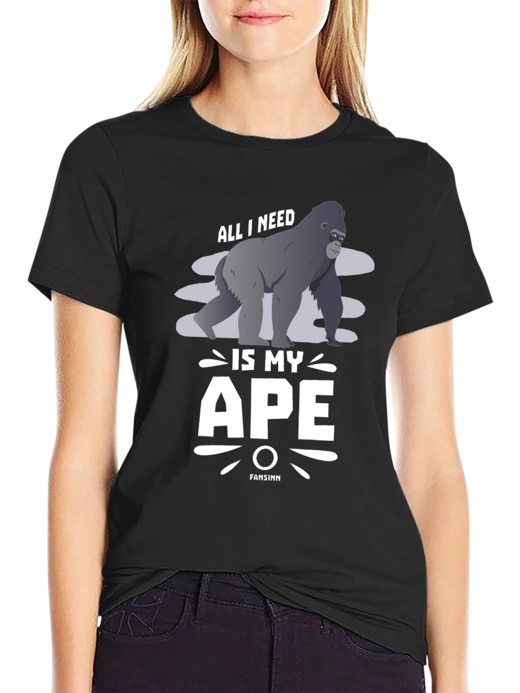 All I Need is My Ape T-Shirt