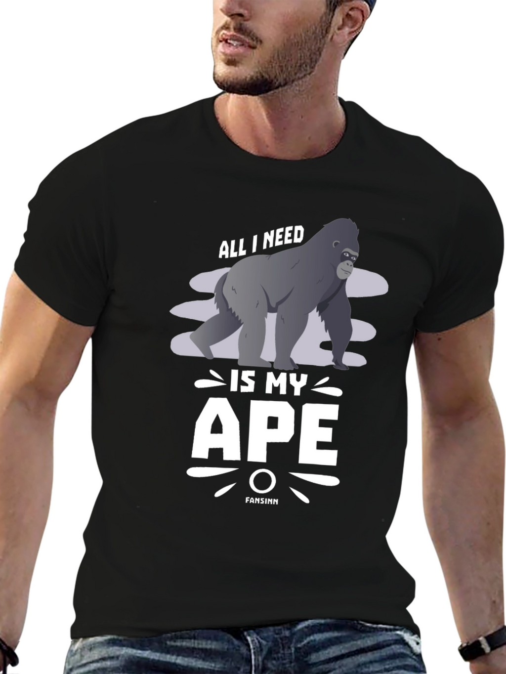 All I Need is My Ape T-Shirt