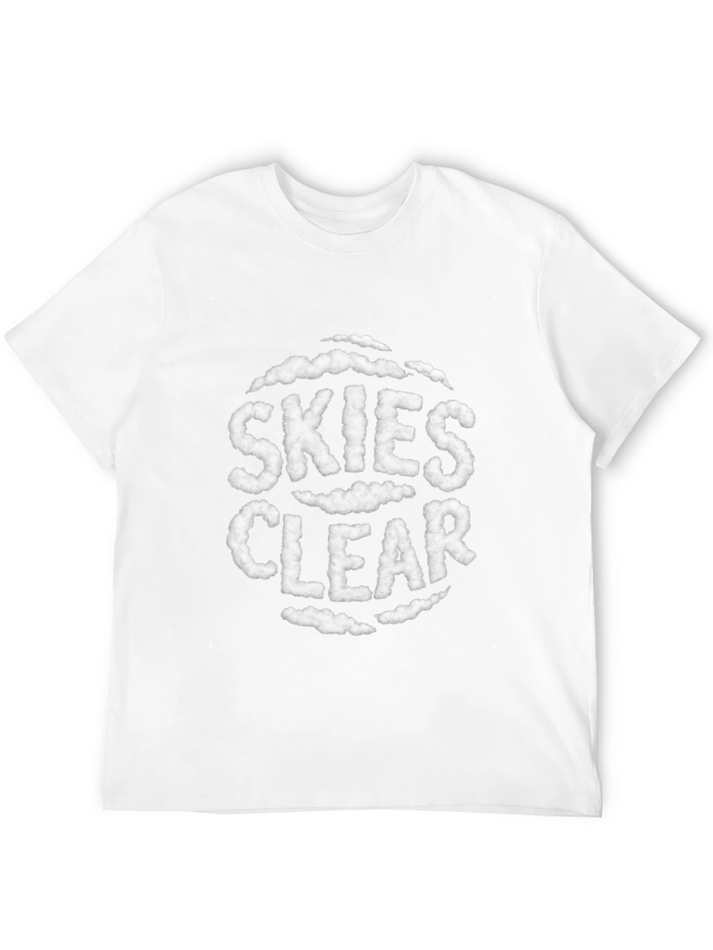 Skies Clear Cloud Text T-Shirt