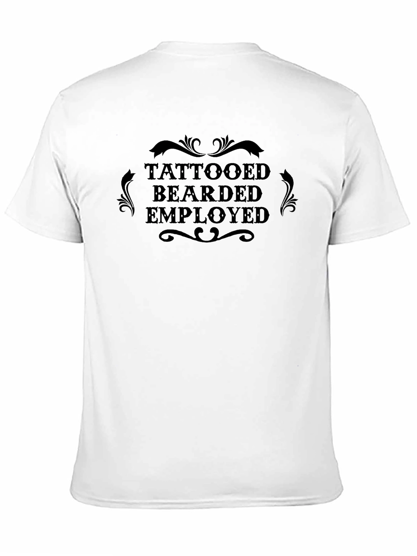 Tattooed Bearded Employed Black Graphic T-Shirt