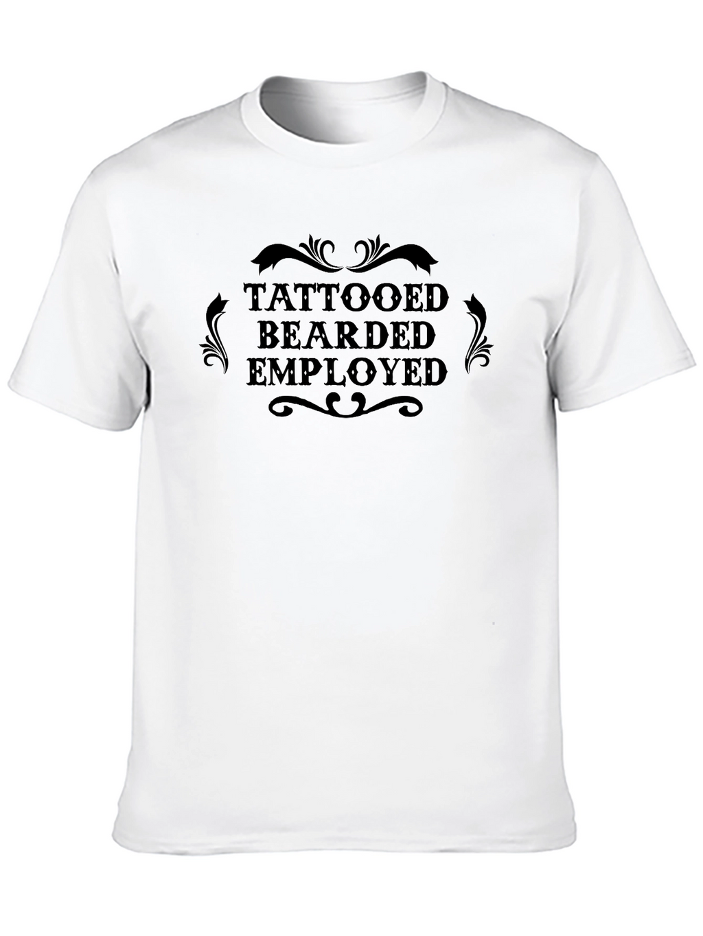 Tattooed Bearded Employed Black Graphic T-Shirt