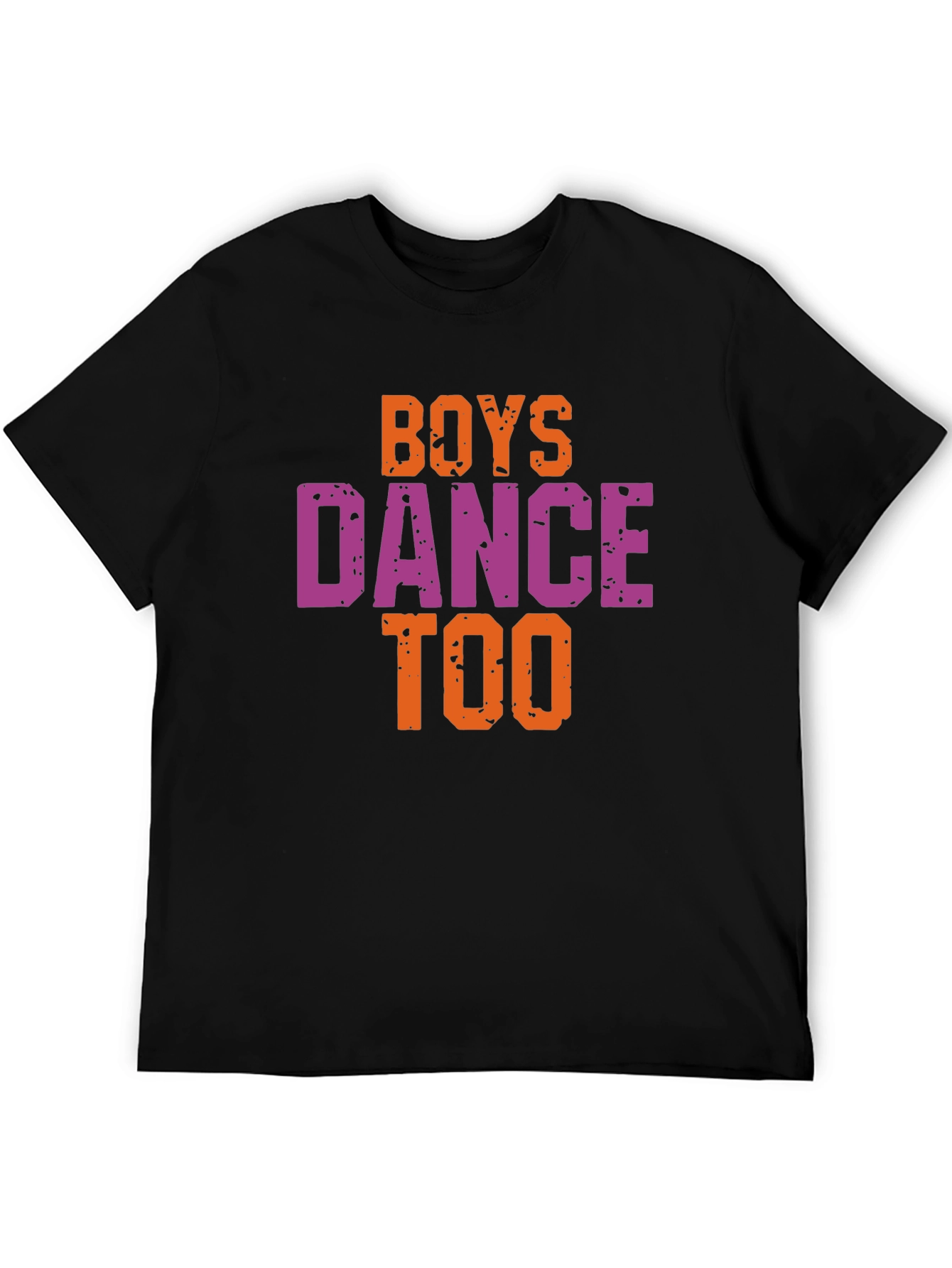 Boys Dance Too Graphic Tee - Trendy Unisex T-Shirt