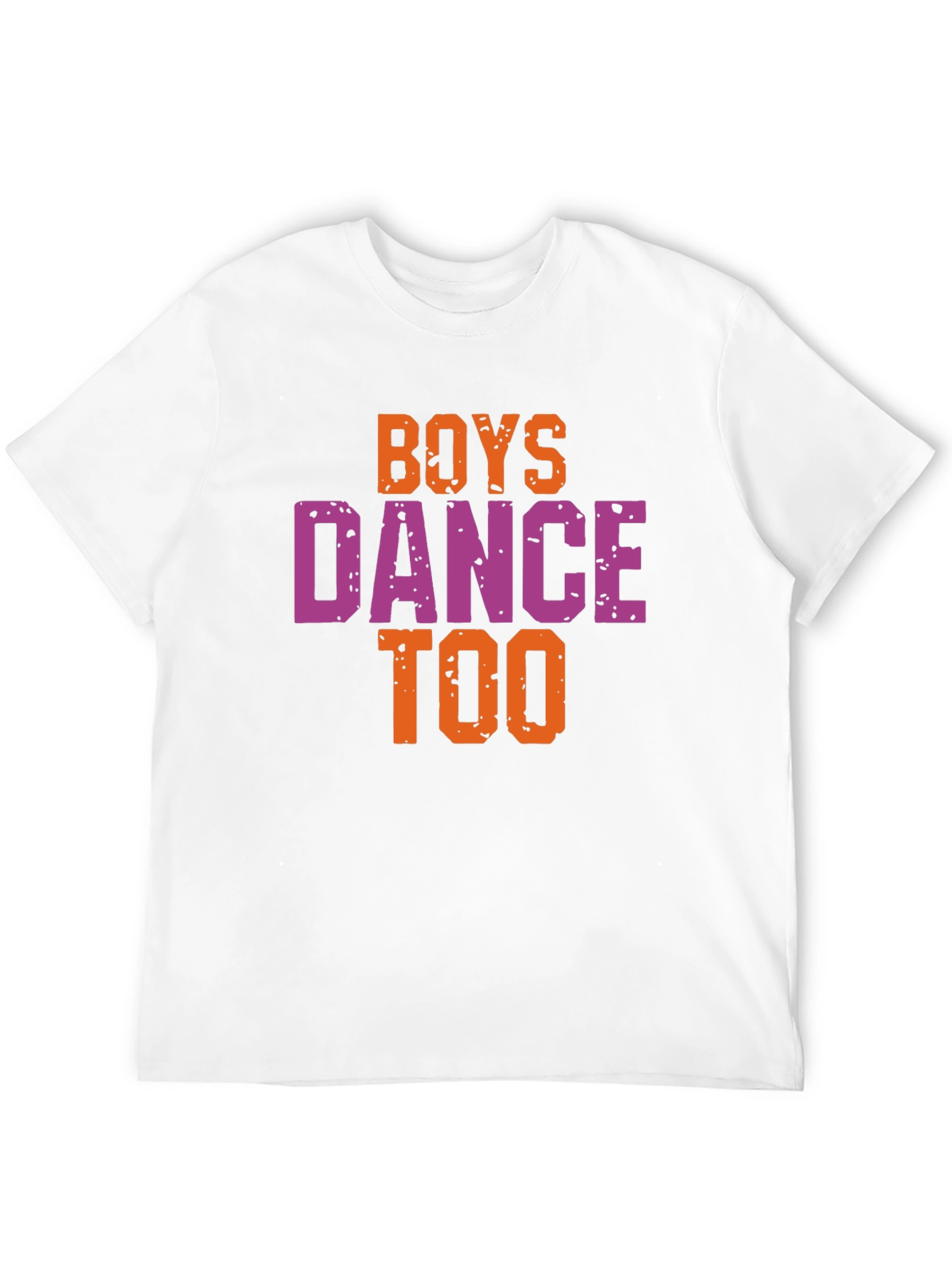 Boys Dance Too Graphic Tee - Trendy Unisex T-Shirt