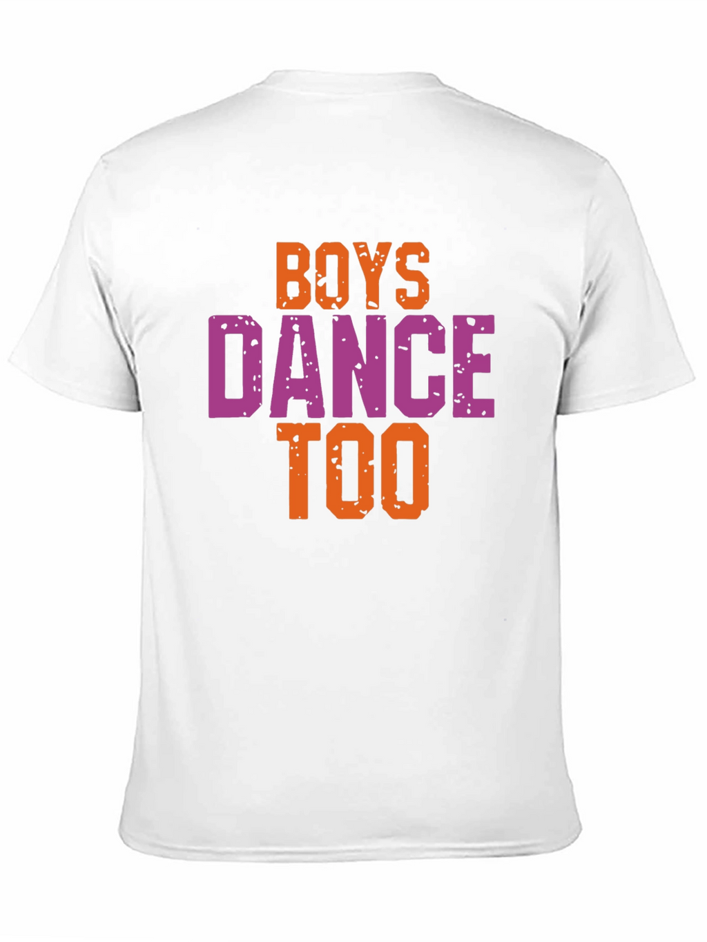 Boys Dance Too Graphic Tee - Trendy Unisex T-Shirt