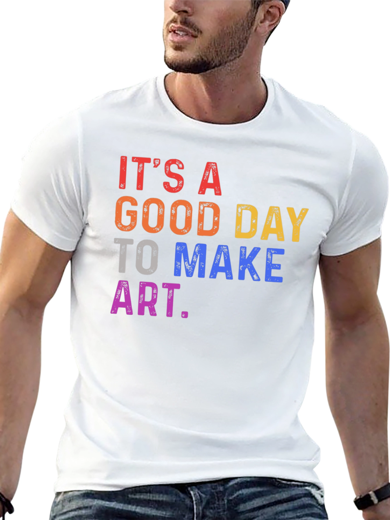 Its a Good Day to Make Art T-Shirt