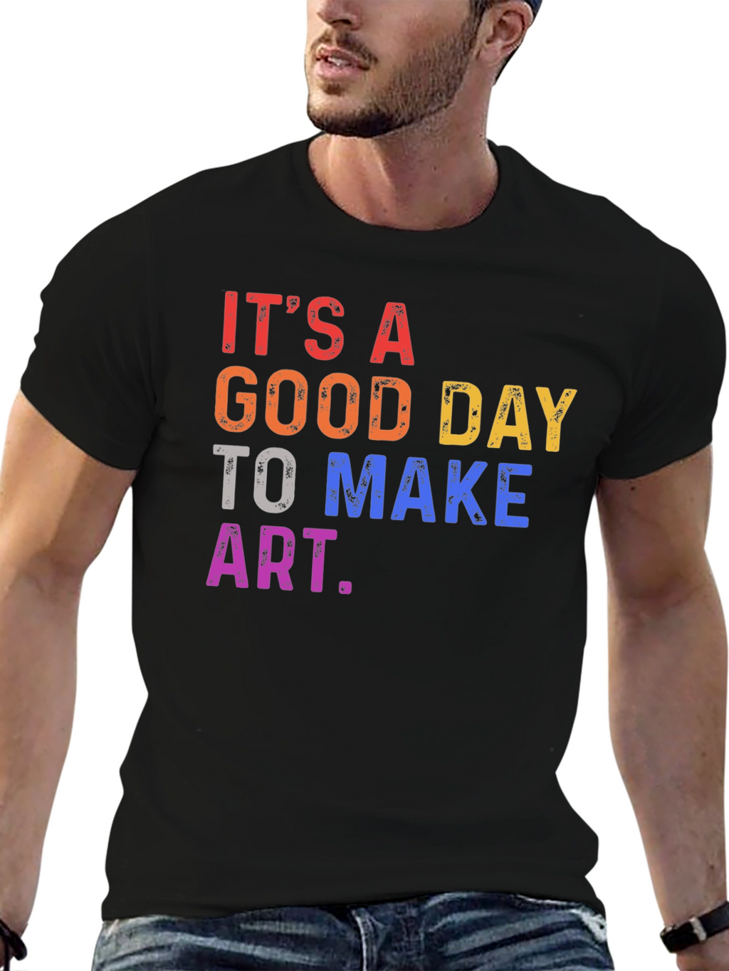 Its a Good Day to Make Art T-Shirt