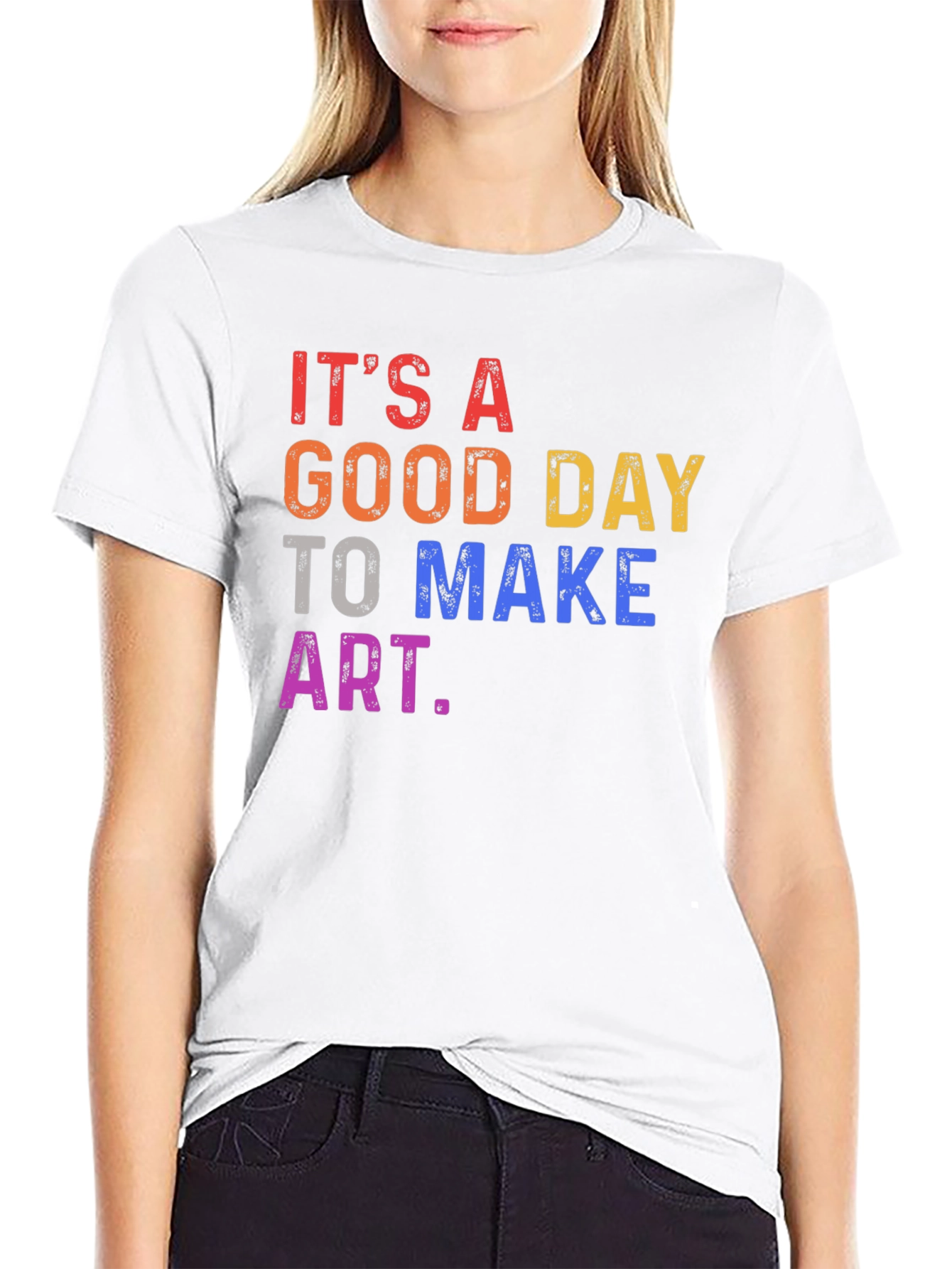 Its a Good Day to Make Art T-Shirt