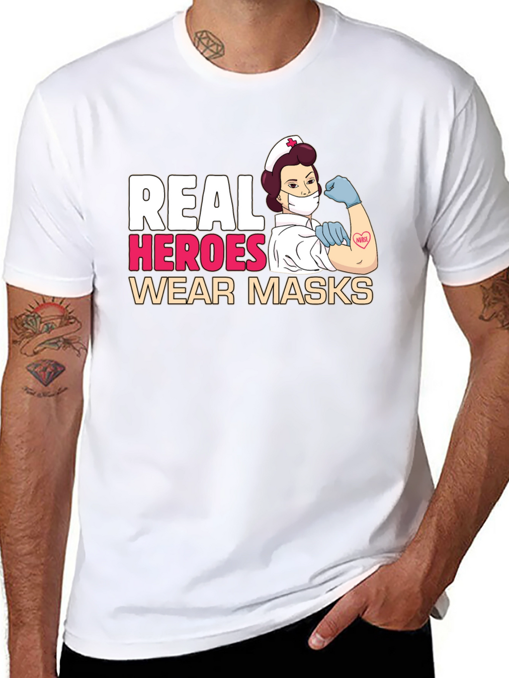 Real Heroes Wear Masks T-Shirt