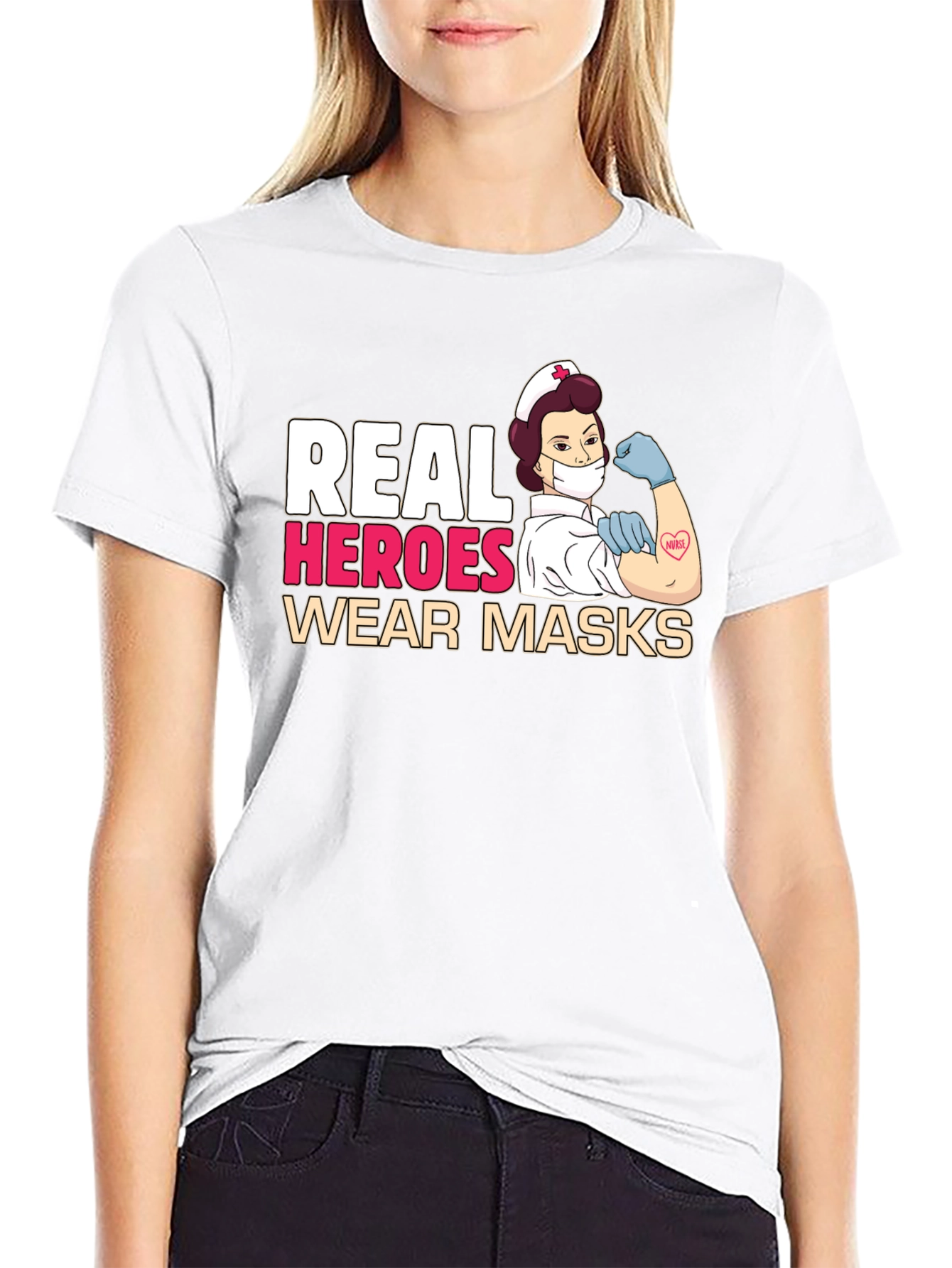 Real Heroes Wear Masks T-Shirt