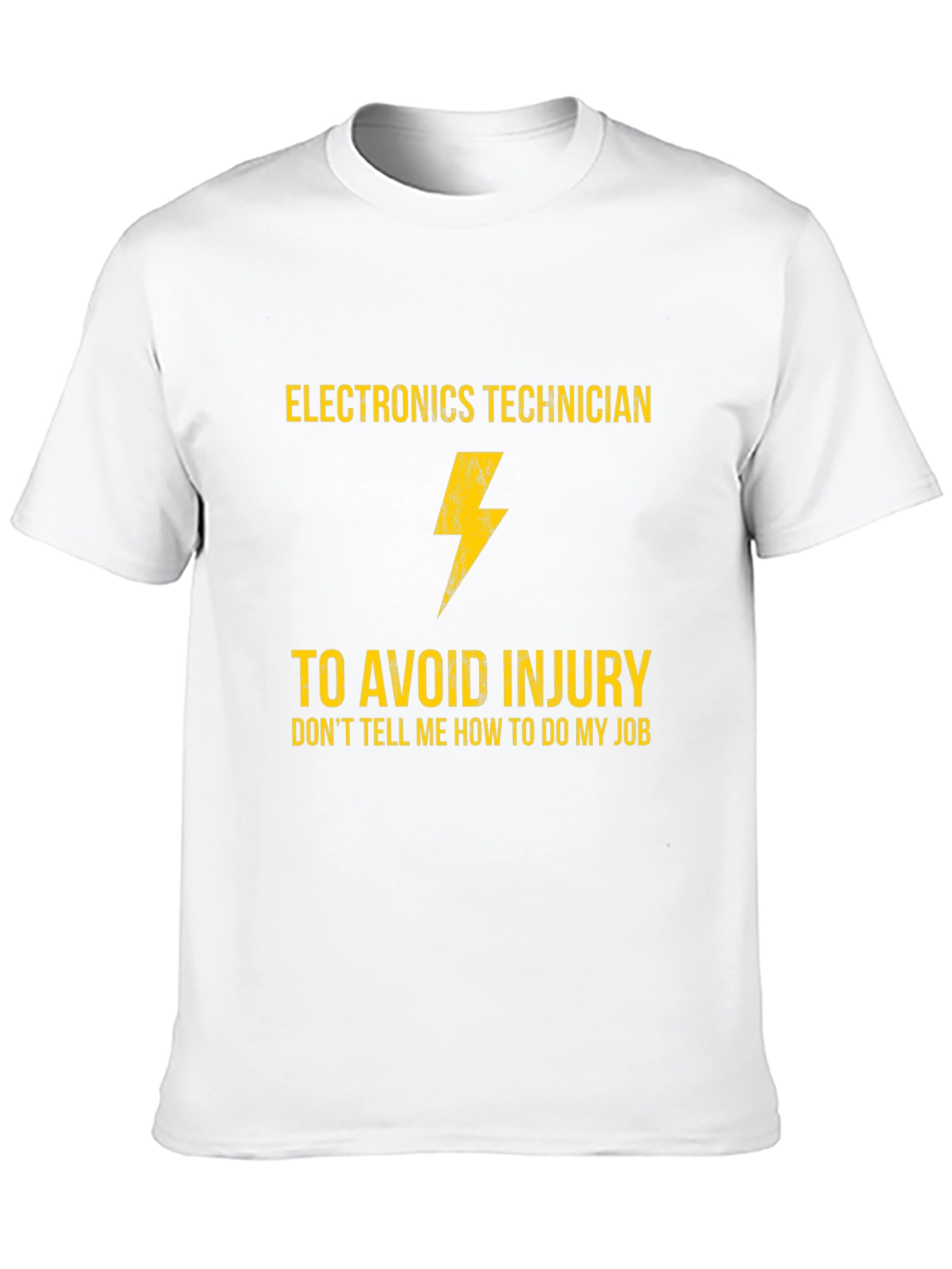 Electronics Technician T-Shirt - Funny Job Gift