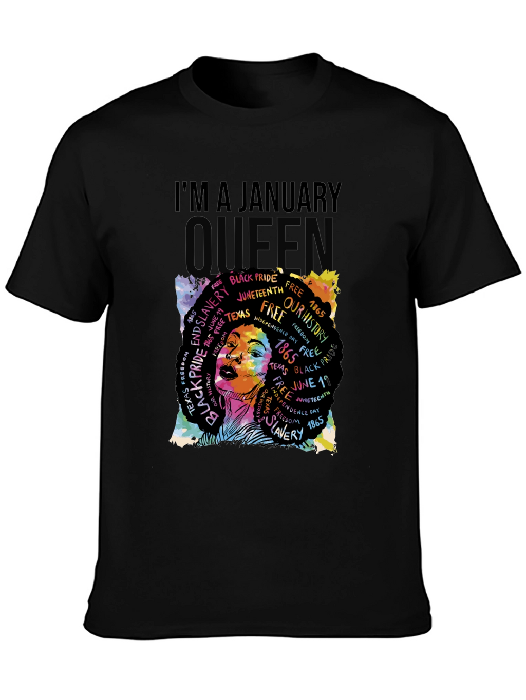Im A January Queen Black Pride Graphic T-Shirt