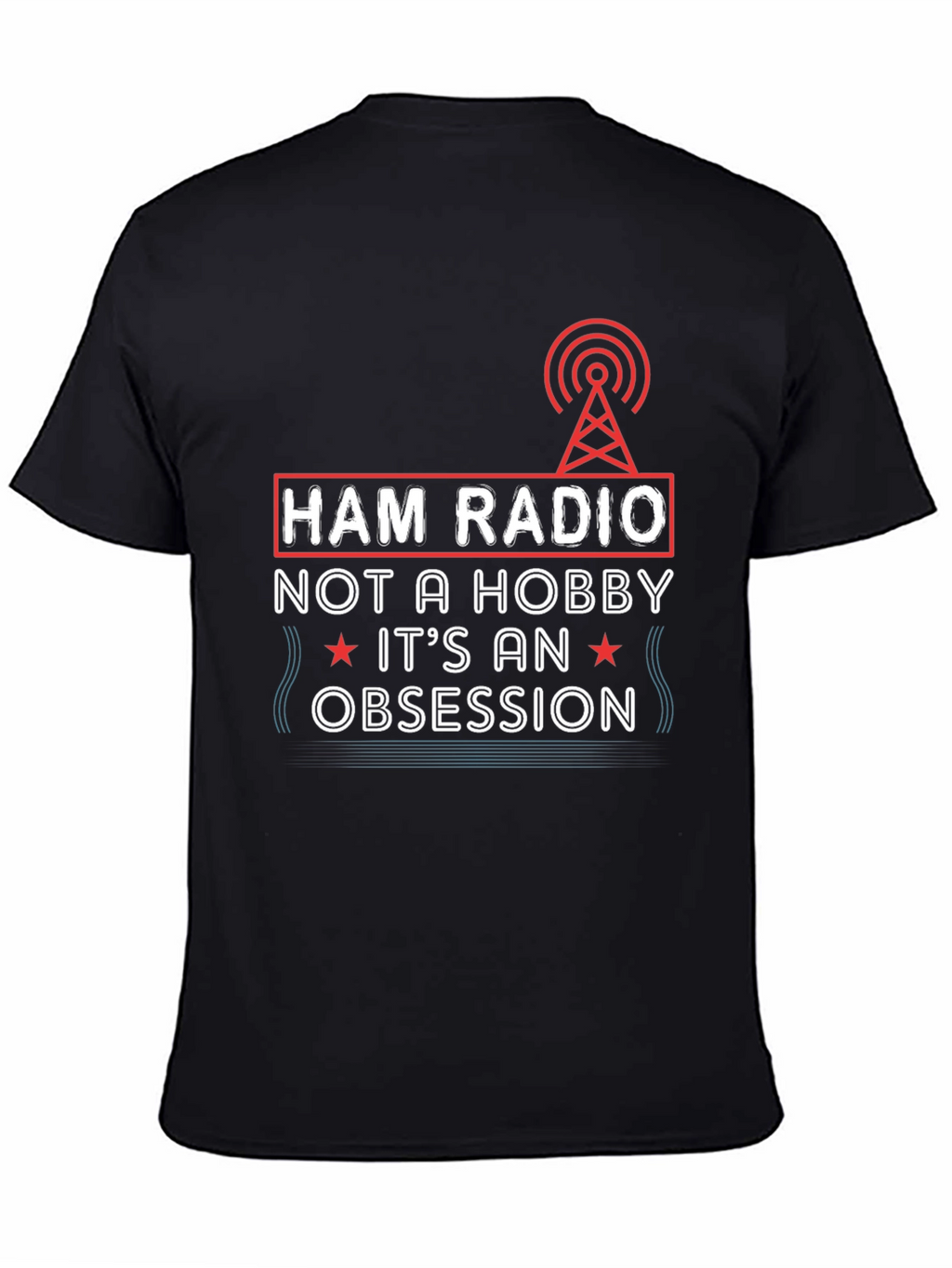 Ham Radio Obsession Graphic Tee - Black T-Shirt
