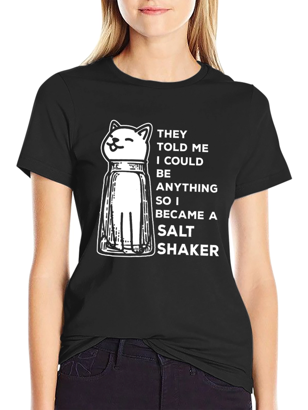Cat Salt Shaker T-Shirt - Be Anything