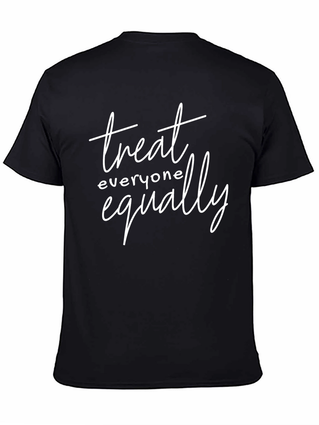 Treat Everyone Equally Graphic Tee