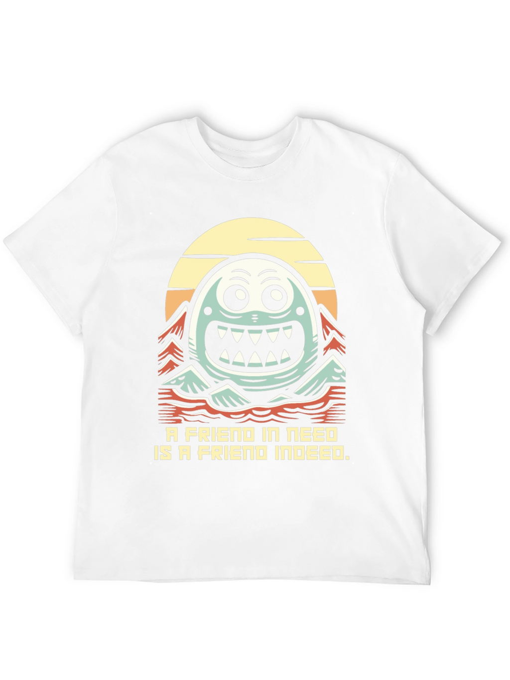 Funny Monster Friend T-Shirt - A Friend Indeed