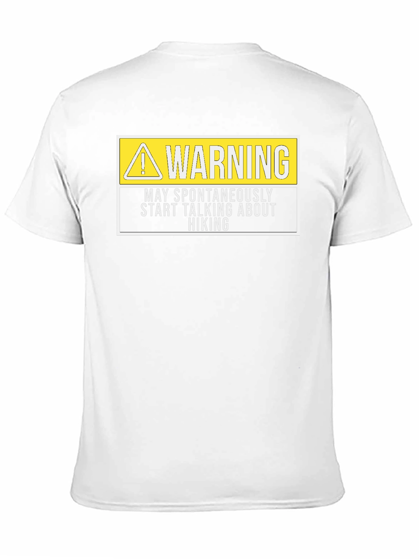 Warning Hiking T-Shirt - Spontaneous Hiking Talk