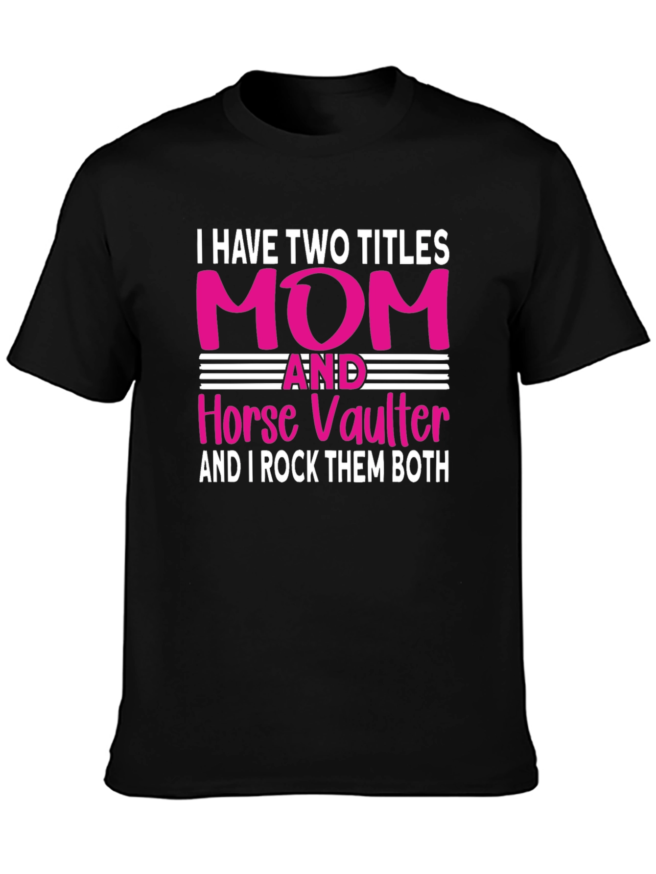 Mom and Horse Vaulter T-Shirt
