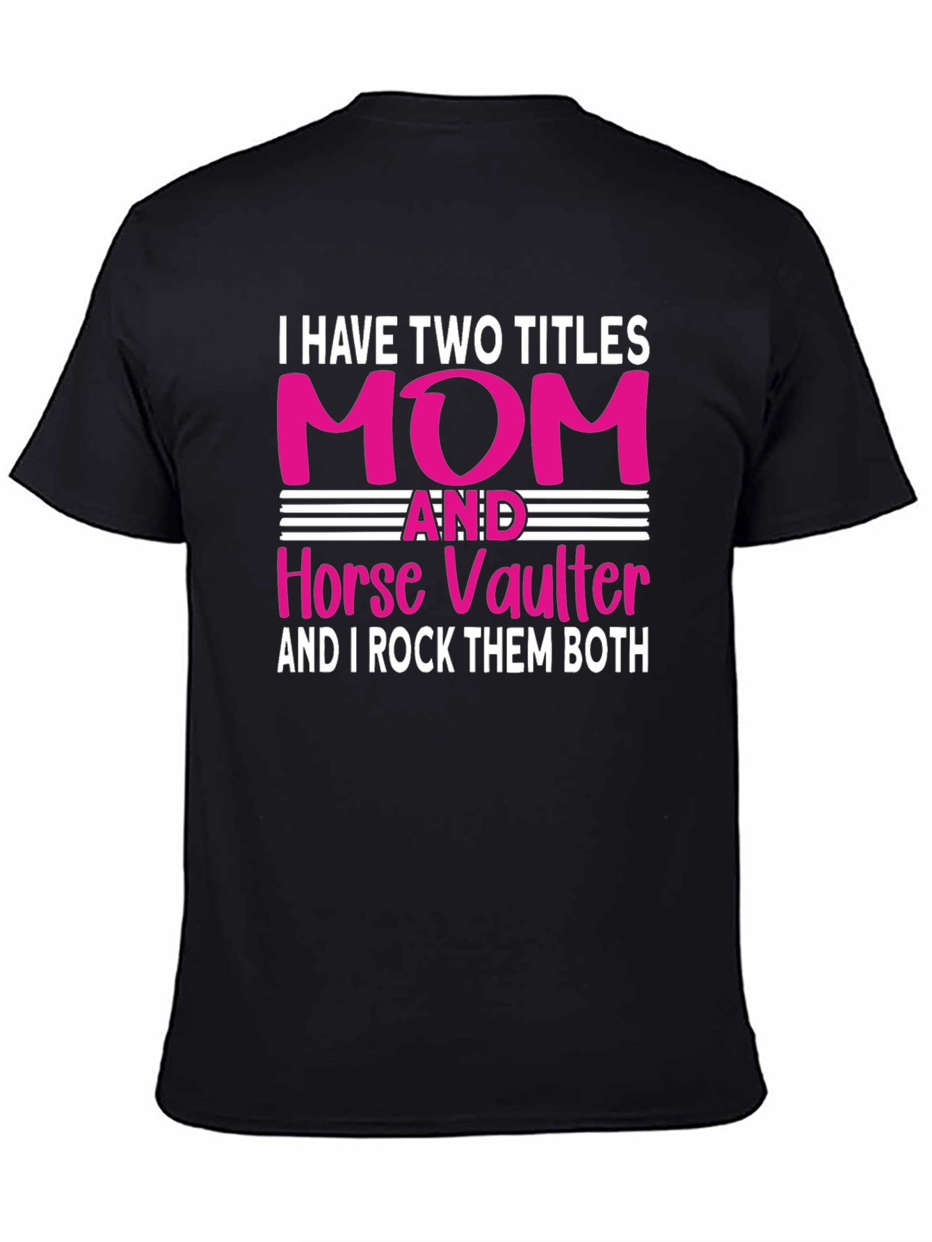 Mom and Horse Vaulter T-Shirt