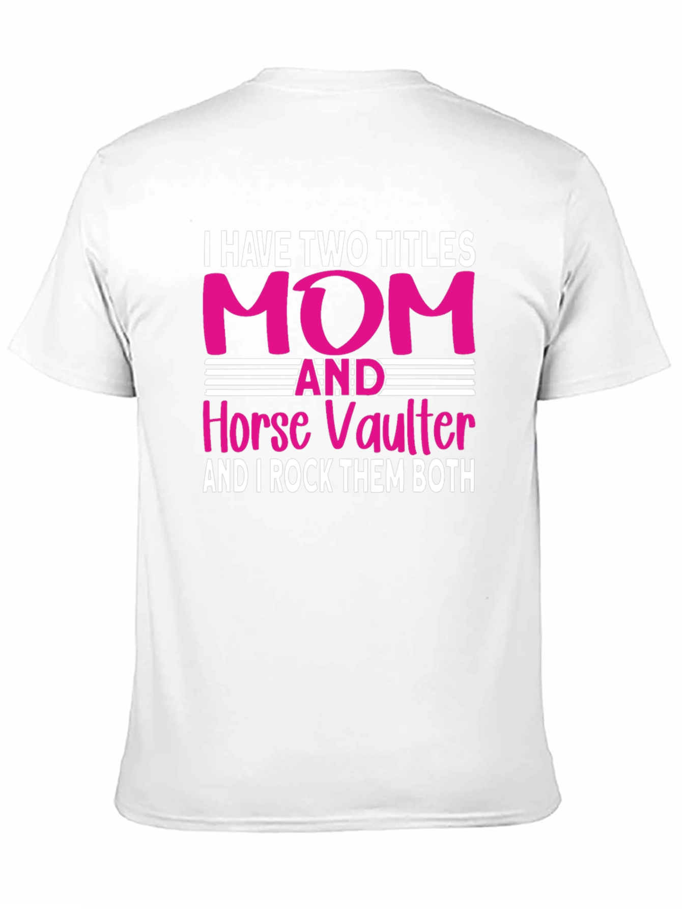 Mom and Horse Vaulter T-Shirt