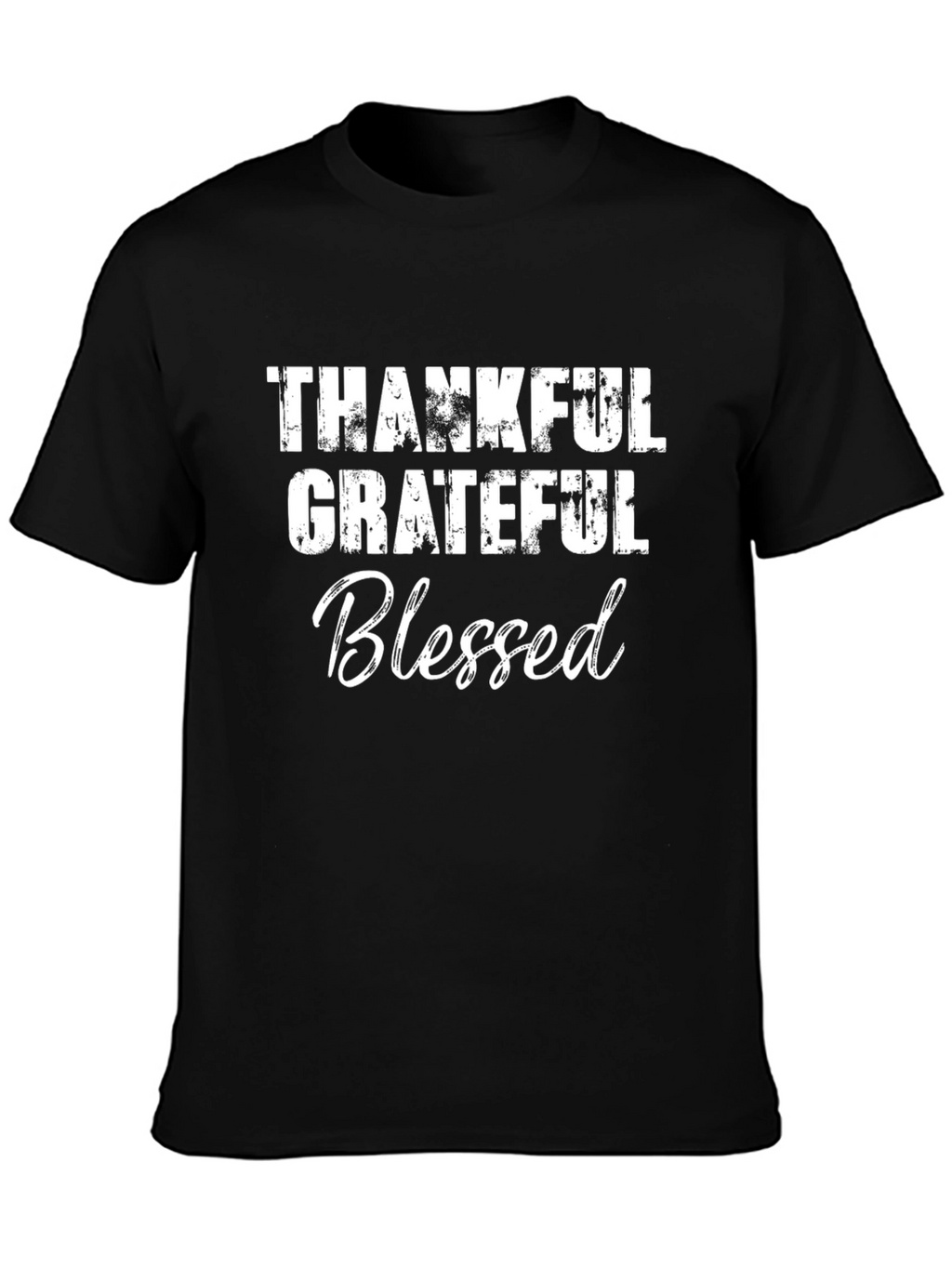 Thankful Grateful Blessed T-Shirt