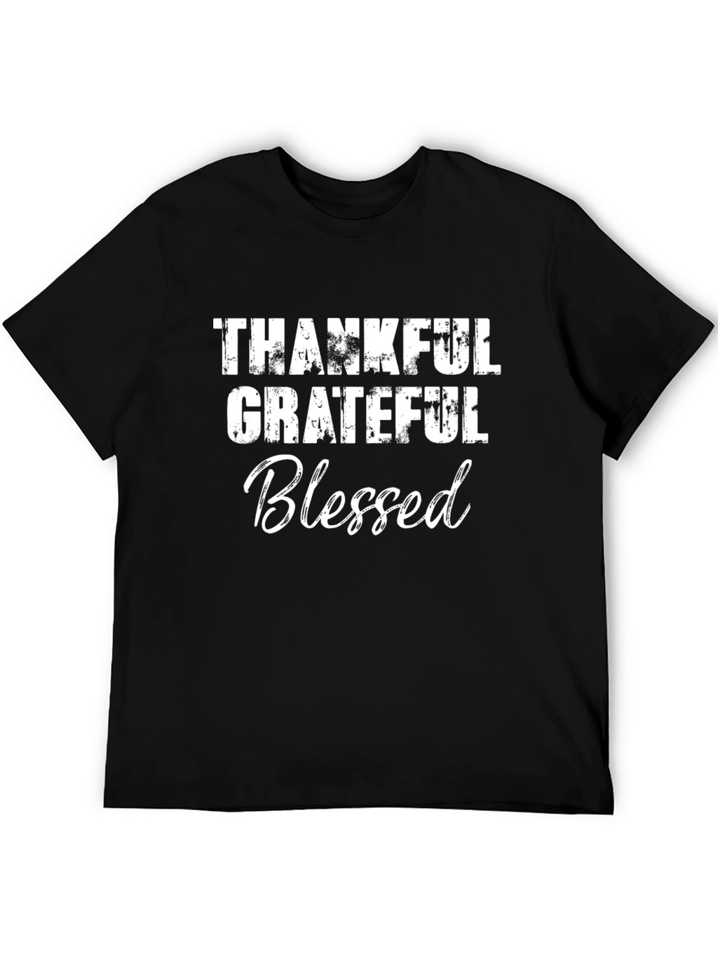 Thankful Grateful Blessed T-Shirt