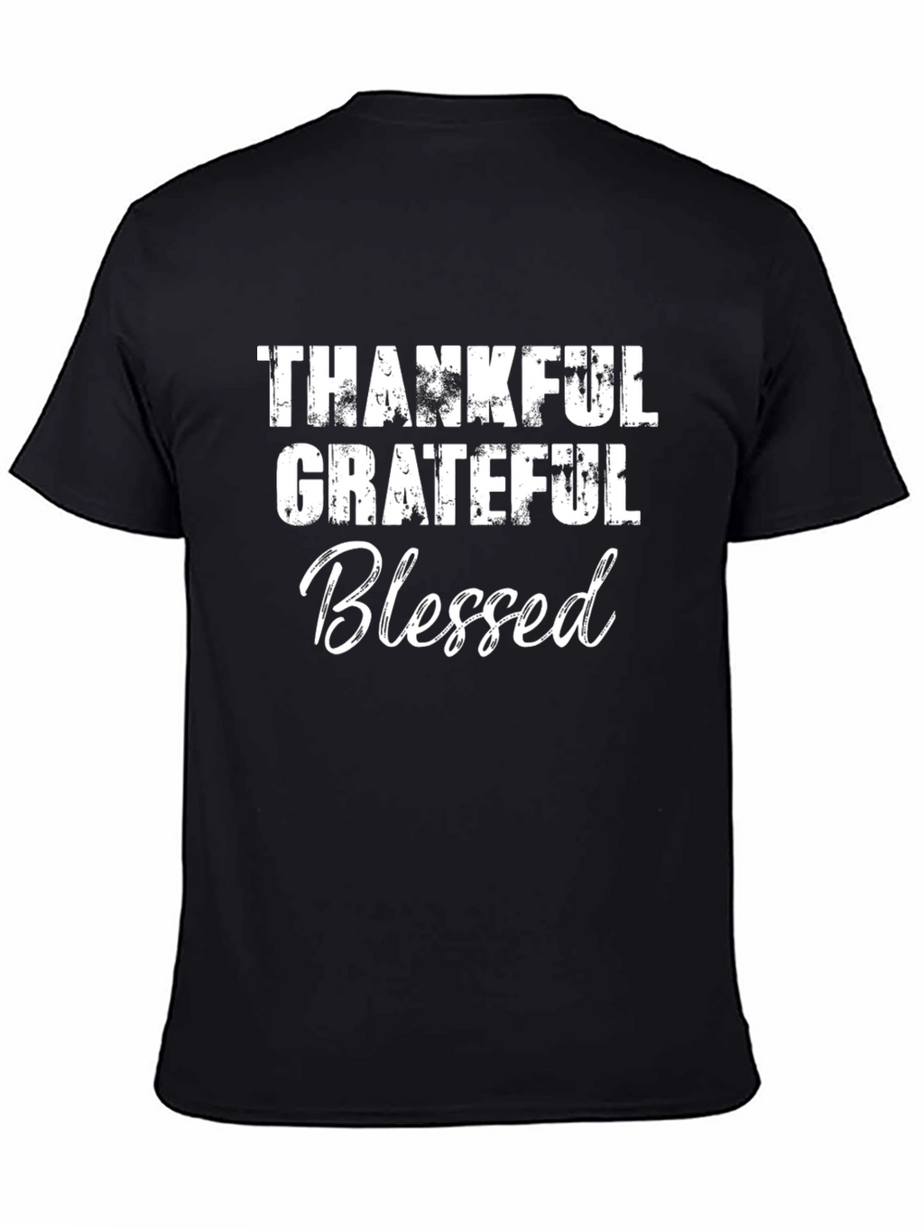 Thankful Grateful Blessed T-Shirt