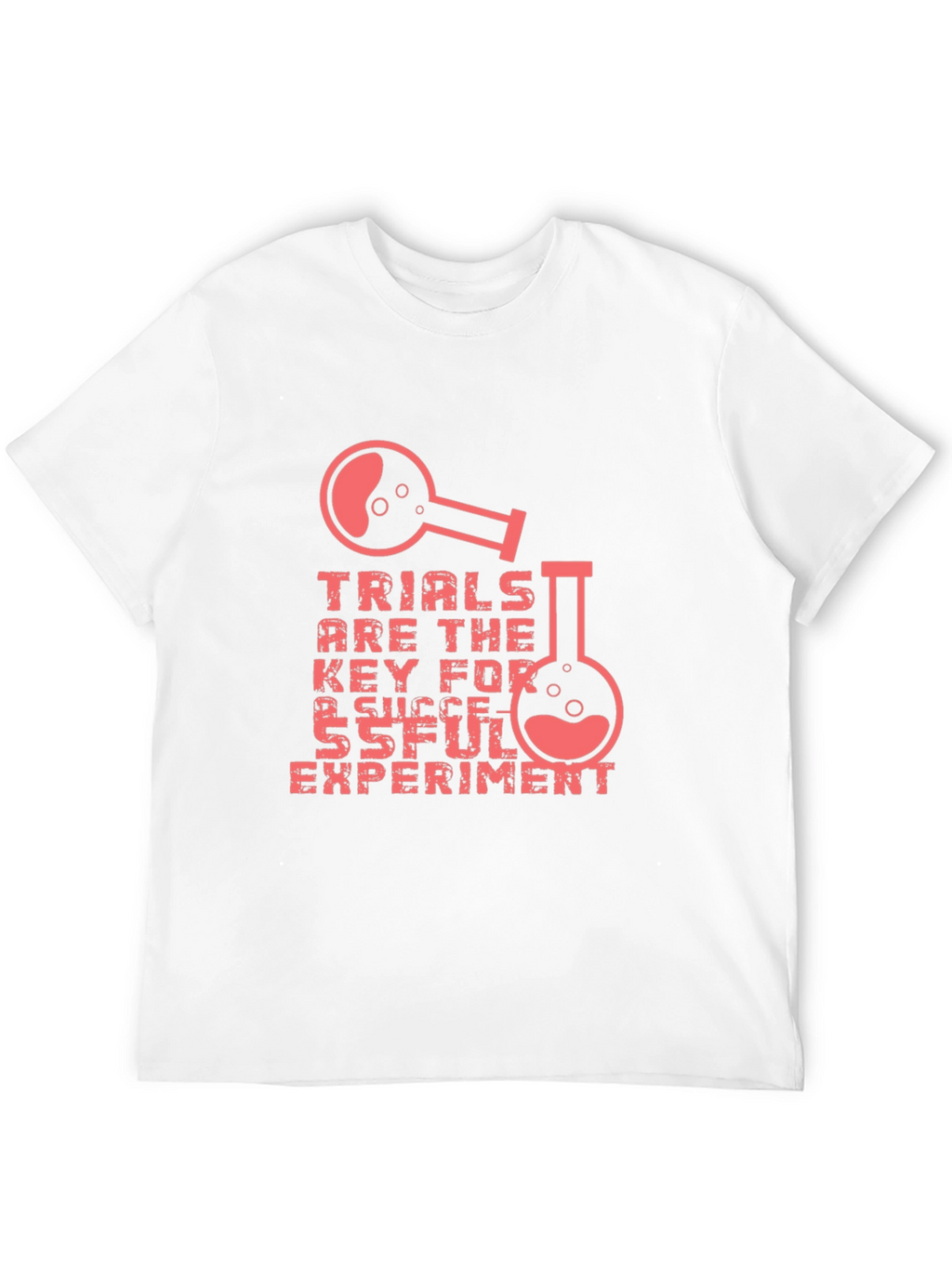 Trials Key to Success T-Shirt