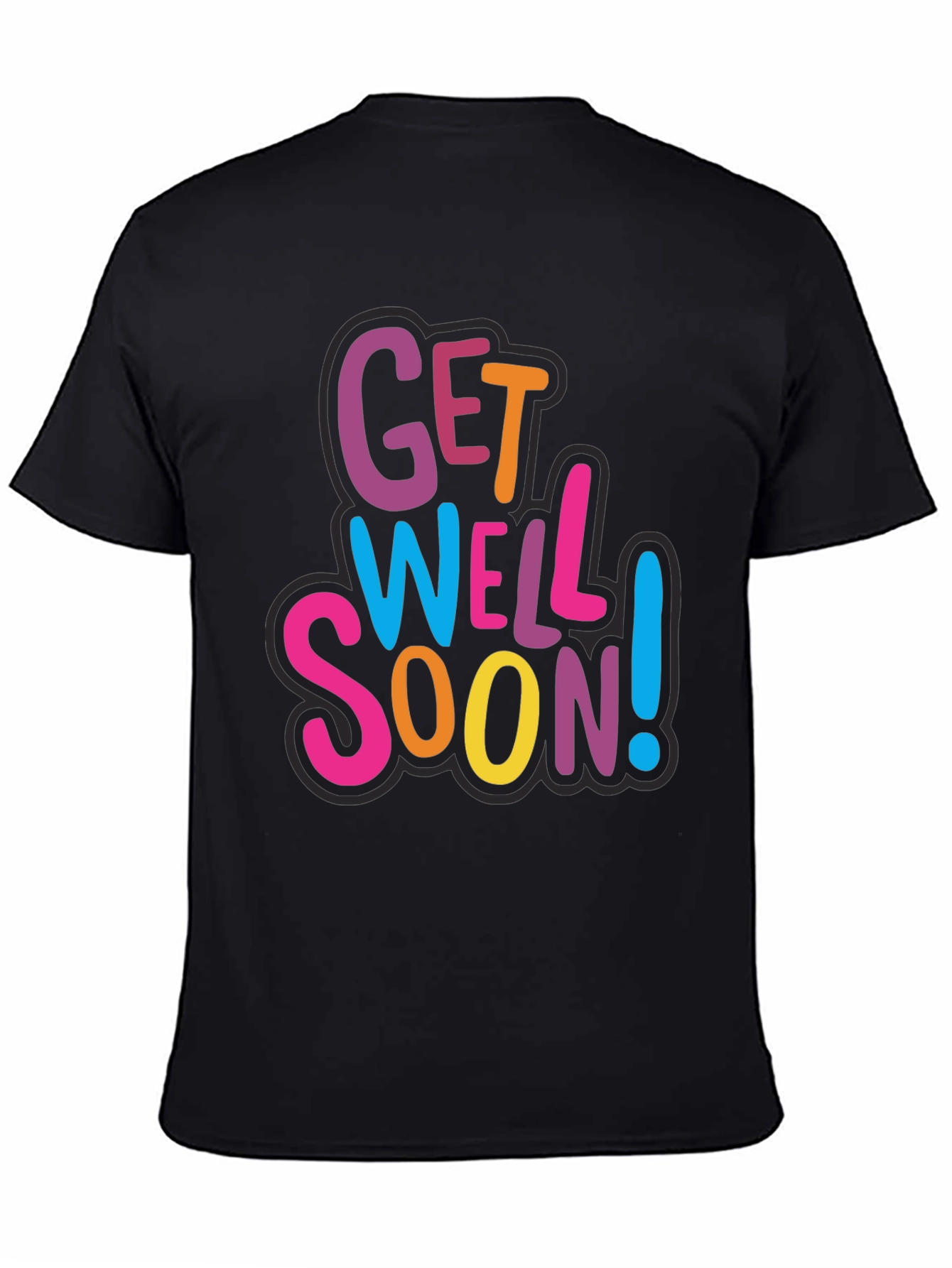 Get Well Soon Graphic Tee - Comfort & Style