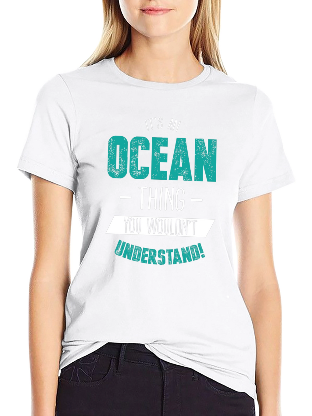 Its an Ocean Thing T-Shirt