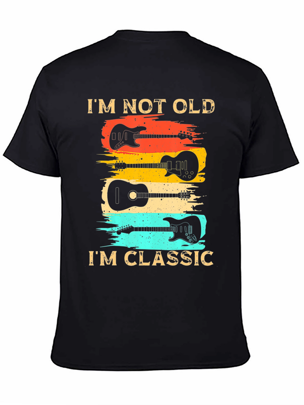 Classic Guitar T-Shirt - Im Not Old
