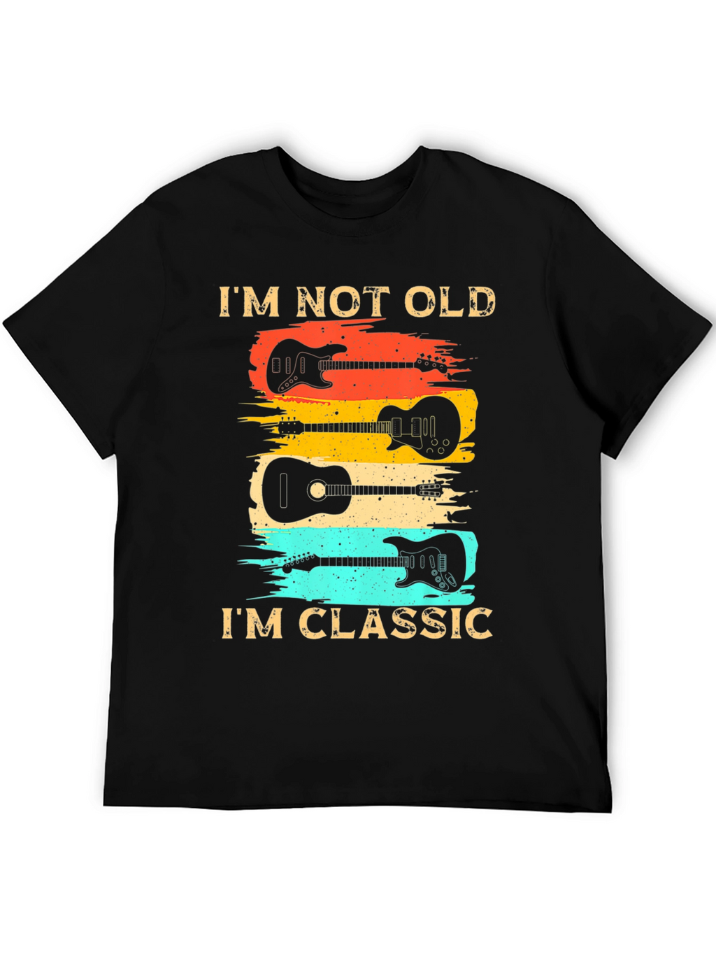 Classic Guitar T-Shirt - Im Not Old