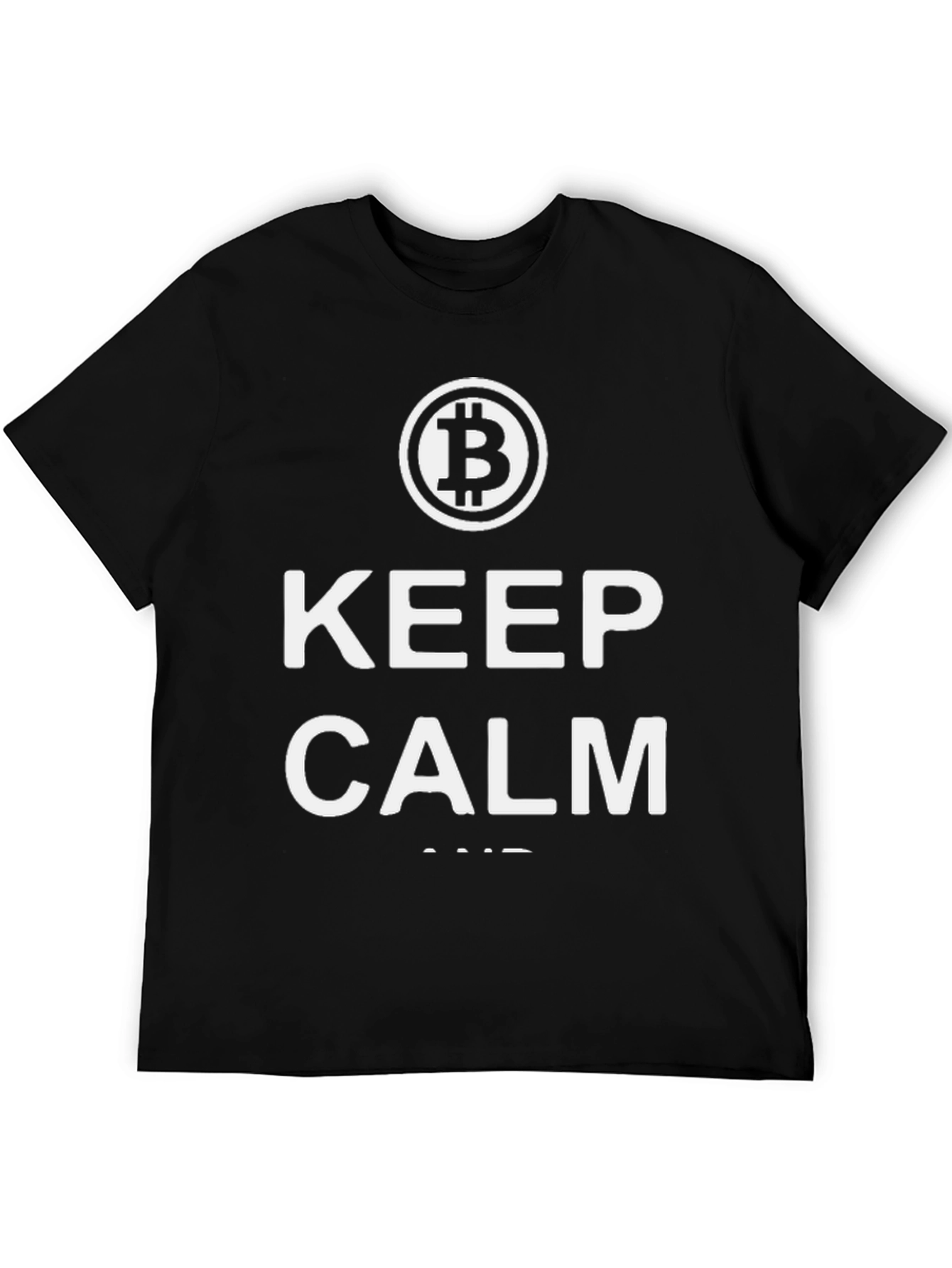 Keep Calm and Bitcoin T-Shirt - Black Crypto Tee