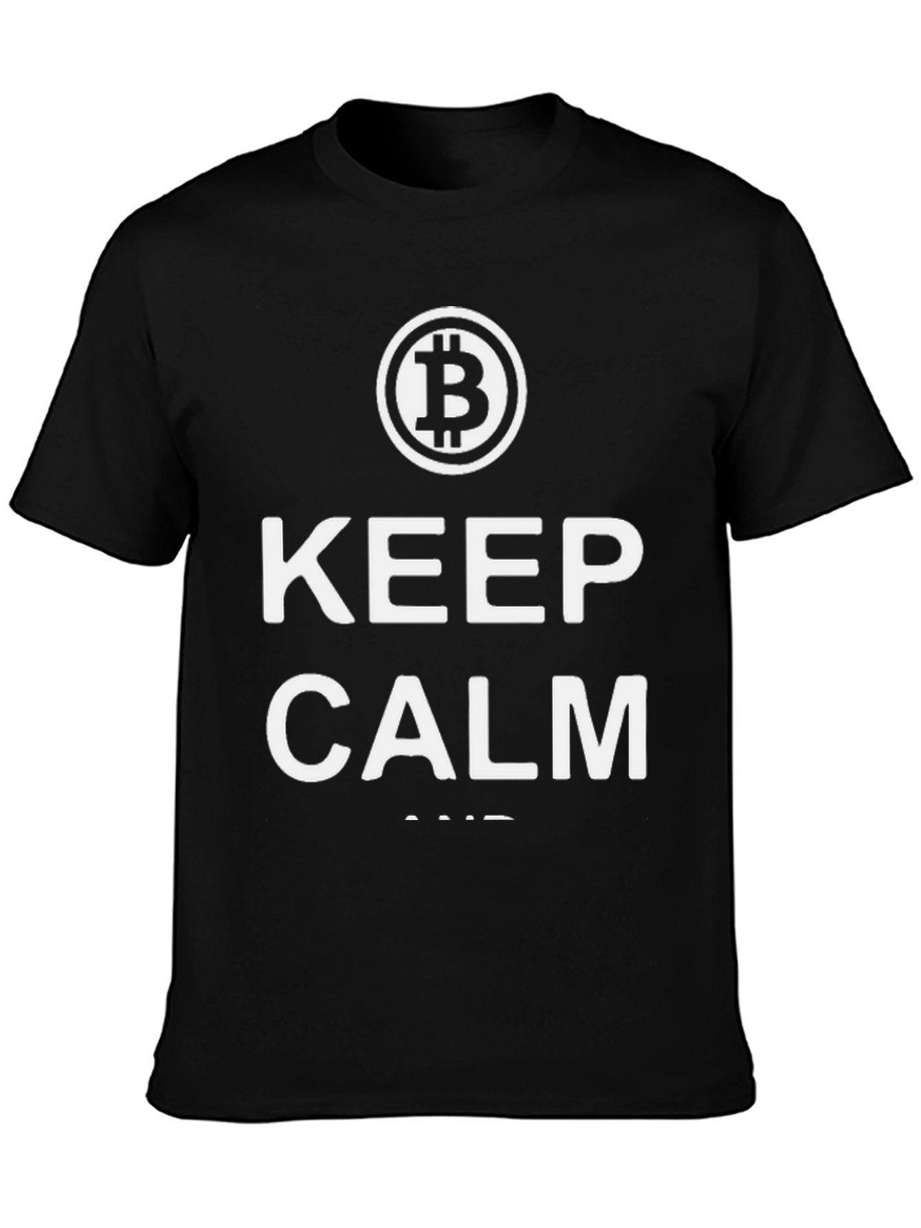 Keep Calm and Bitcoin T-Shirt - Black Crypto Tee