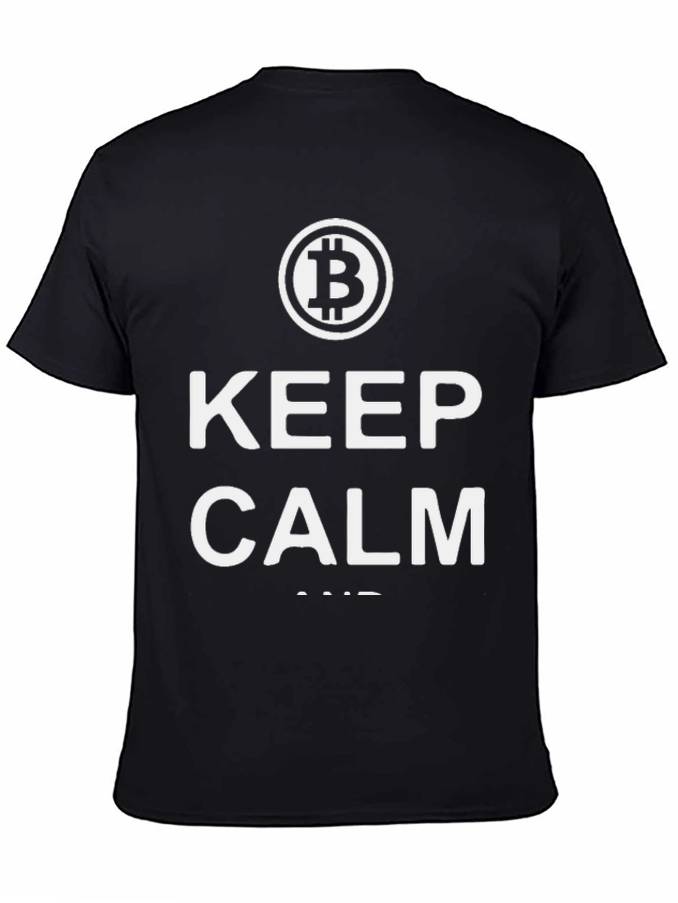 Keep Calm and Bitcoin T-Shirt - Black Crypto Tee