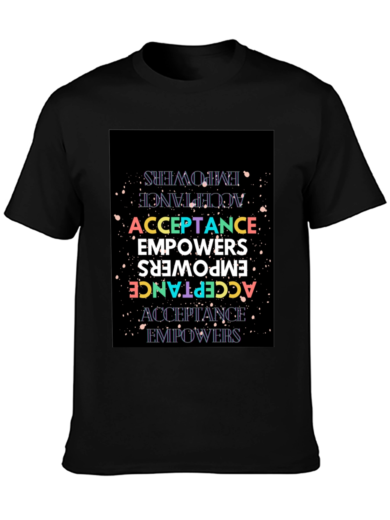 Acceptance Empowers Graphic Tee