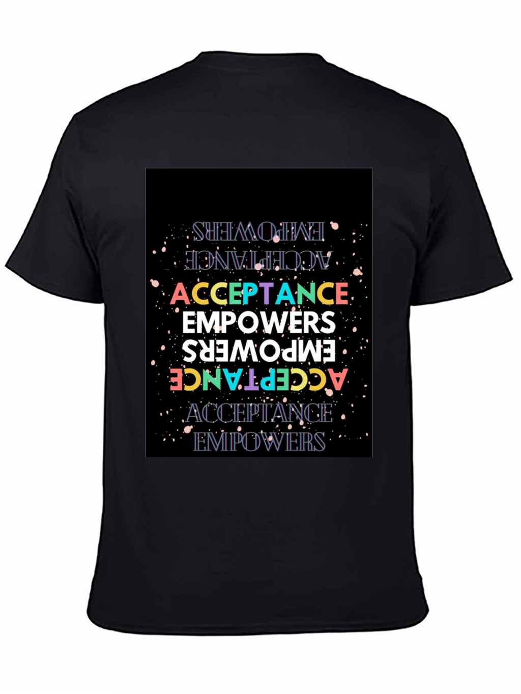 Acceptance Empowers Graphic Tee