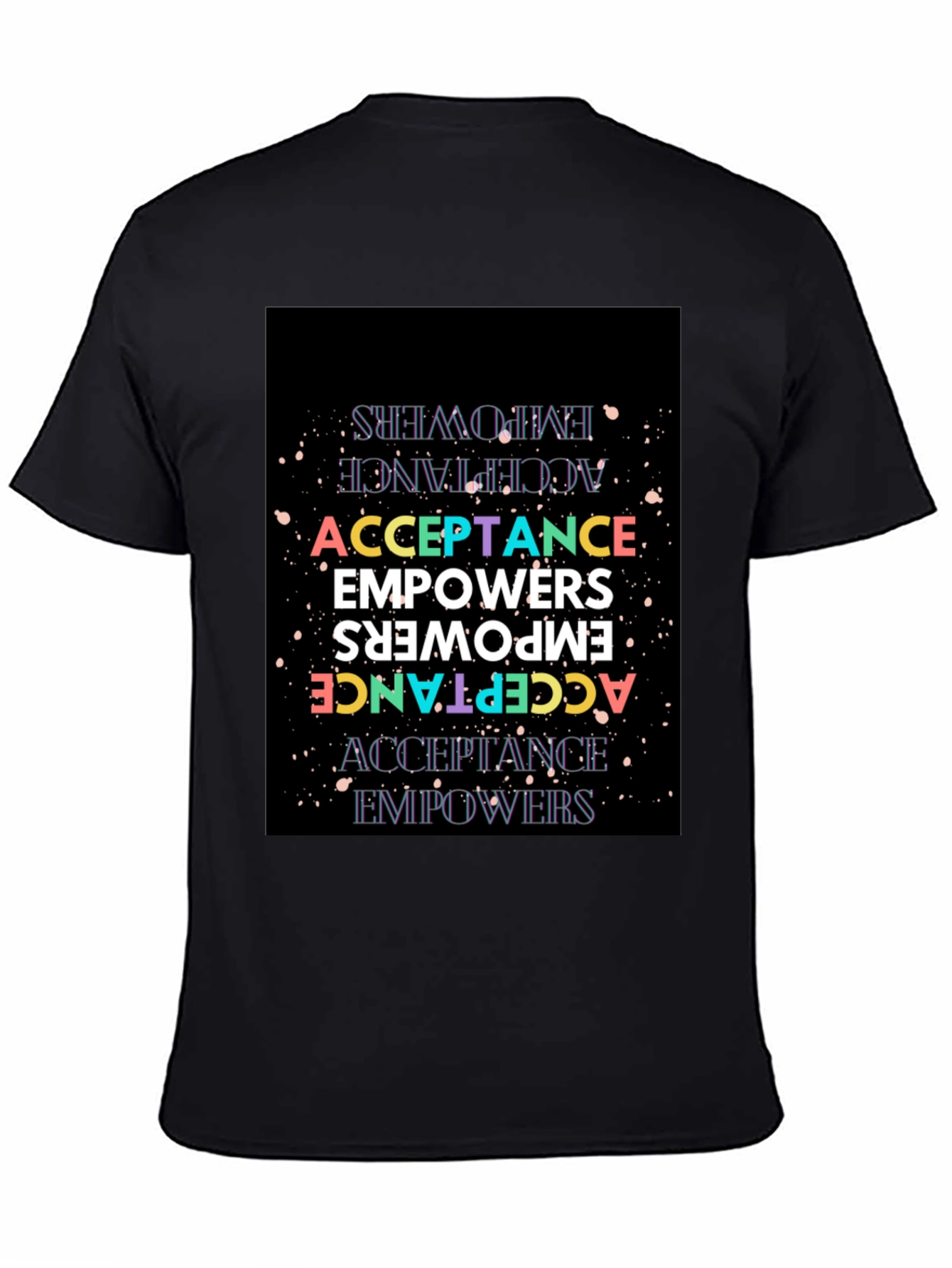 Acceptance Empowers Graphic Tee
