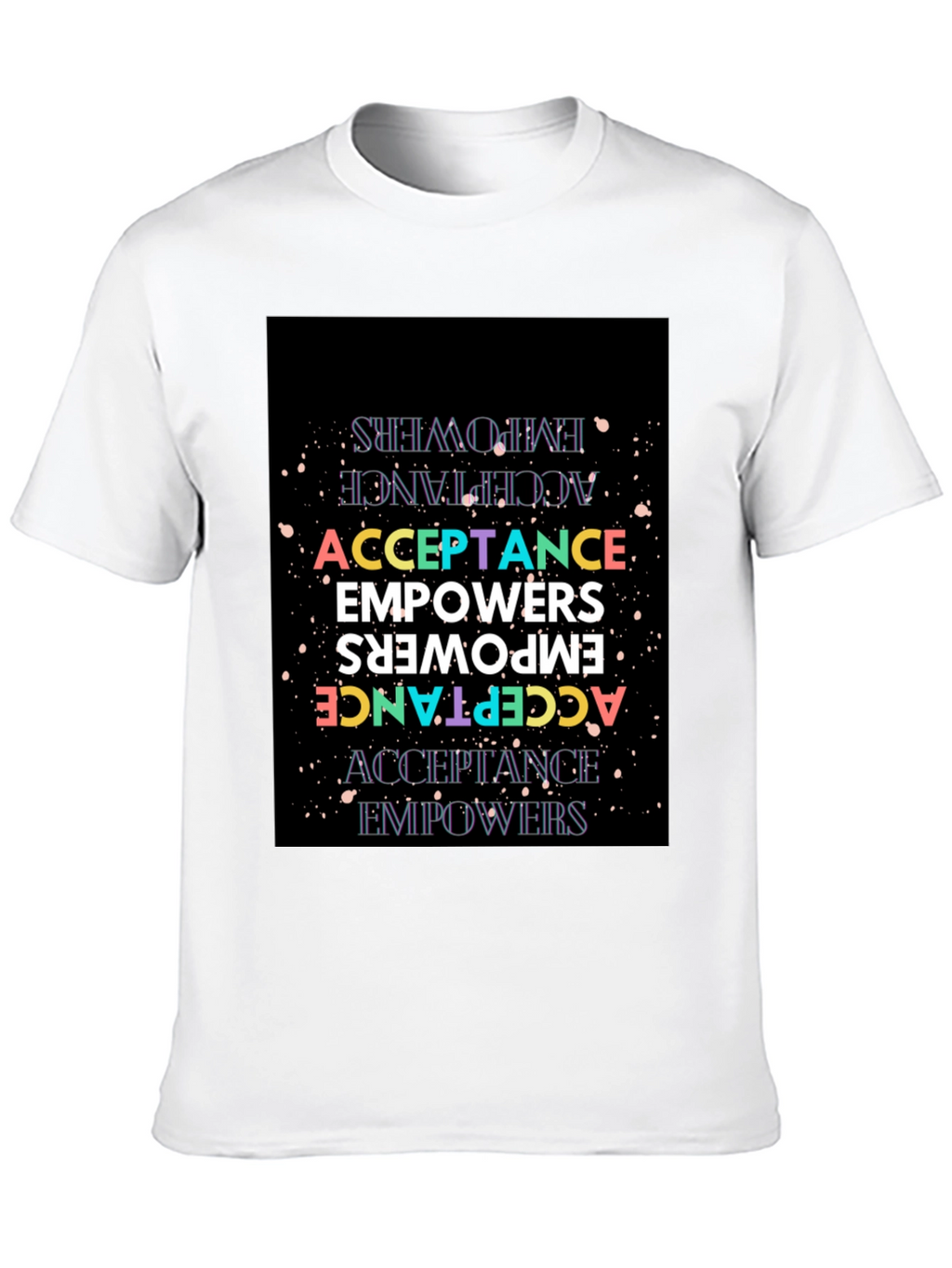 Acceptance Empowers Graphic Tee