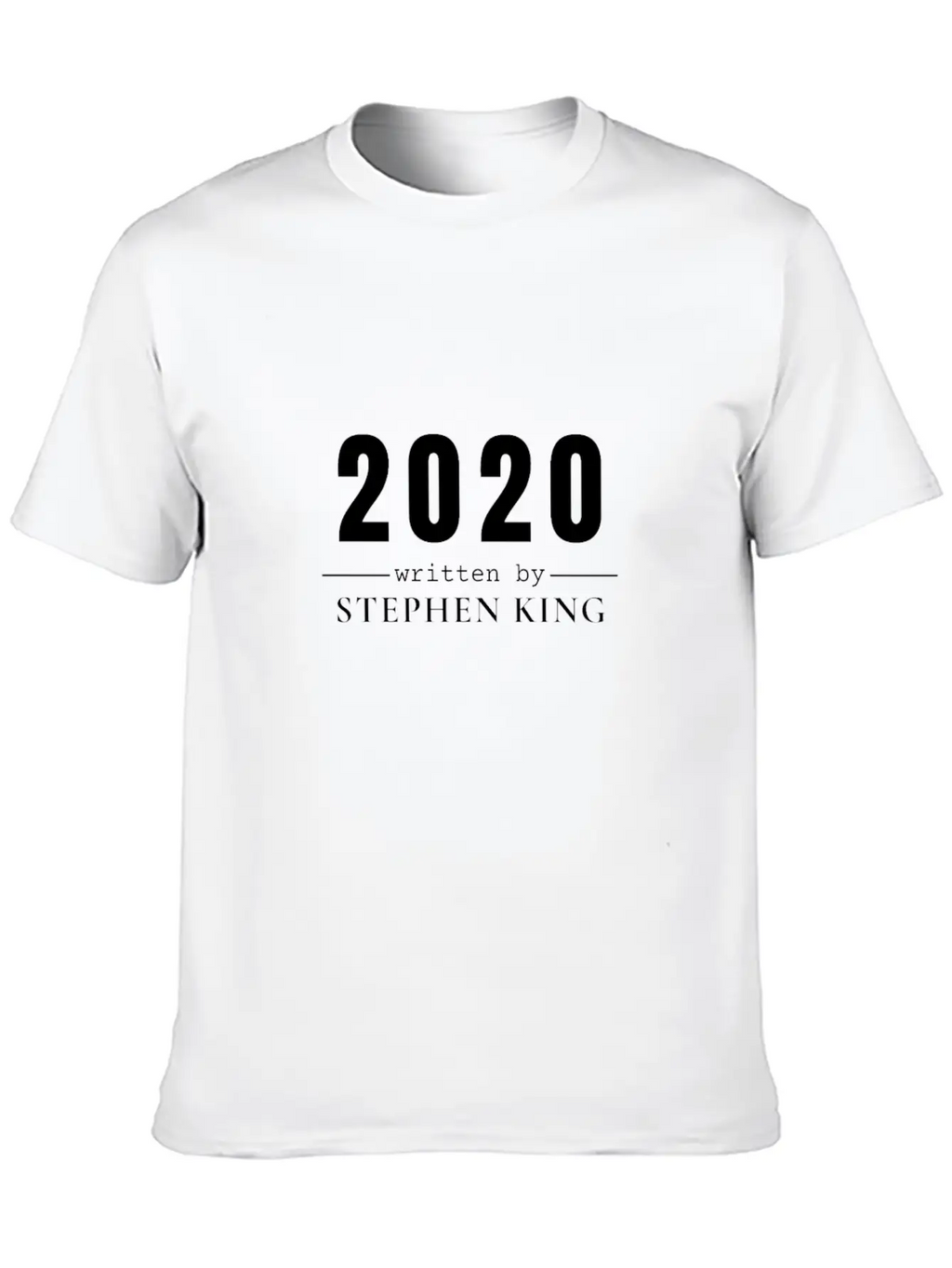 Year 2020 | Unbelievable Time In Quarantine Unisex Casual T-Shirt – Clean Design For Daily Comfort