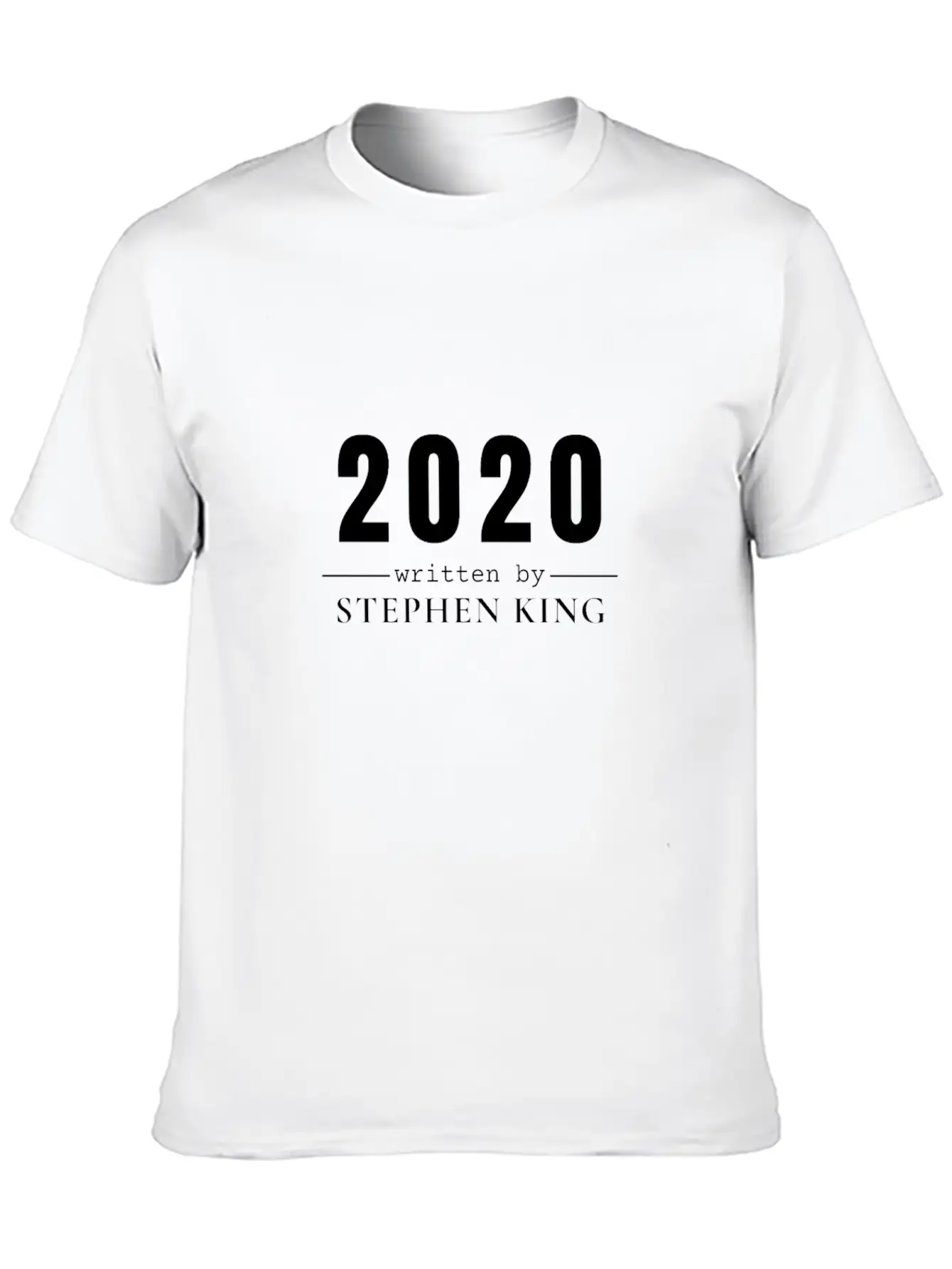 Year 2020 | Unbelievable Time In Quarantine Unisex Casual T-Shirt – Clean Design For Daily Comfort