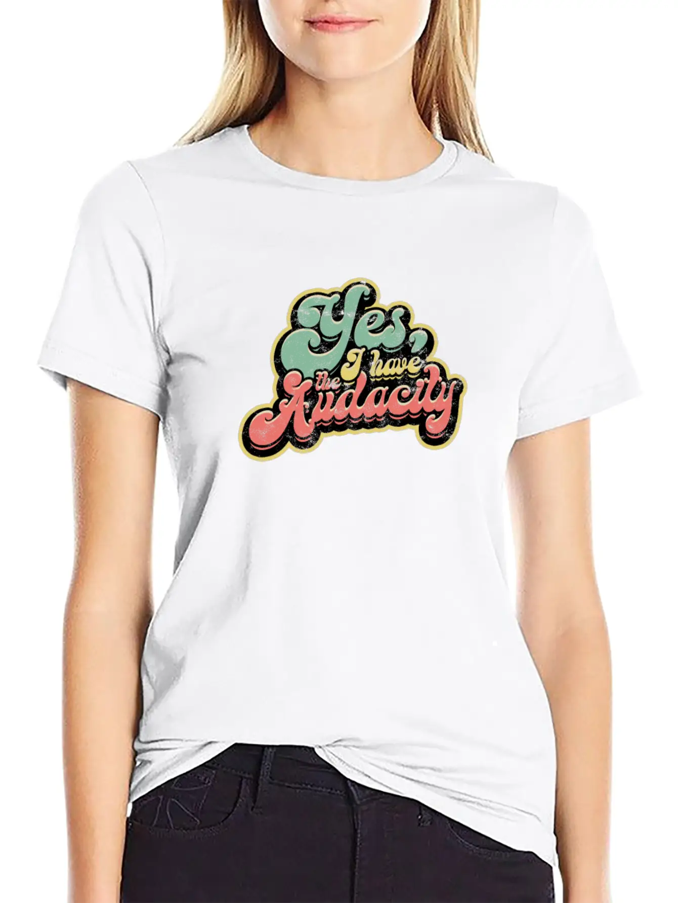 Yes I Have Audacity - Confidence Unisex Casual T-Shirt – Clean Design For Daily Comfort